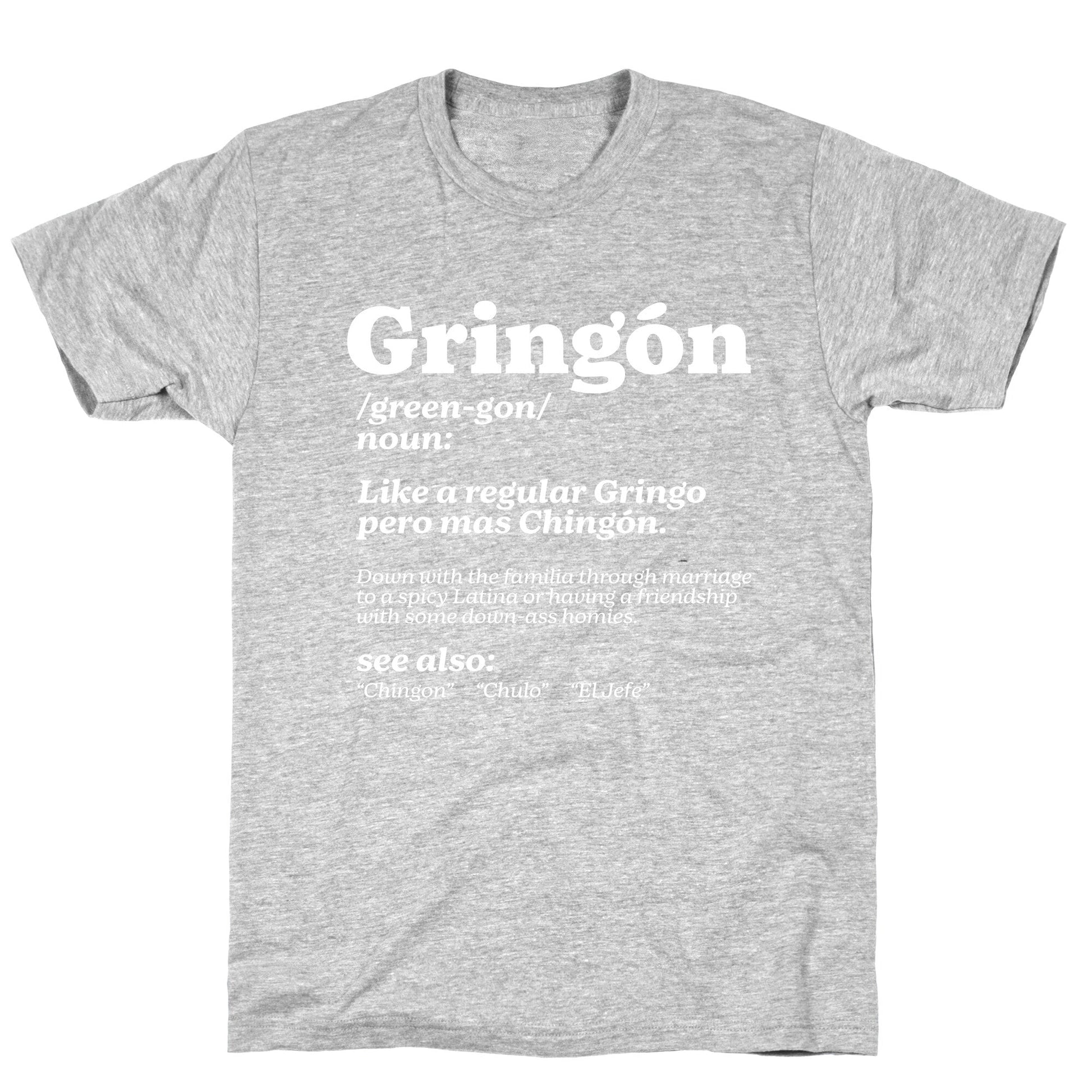 Gringon T-Shirt