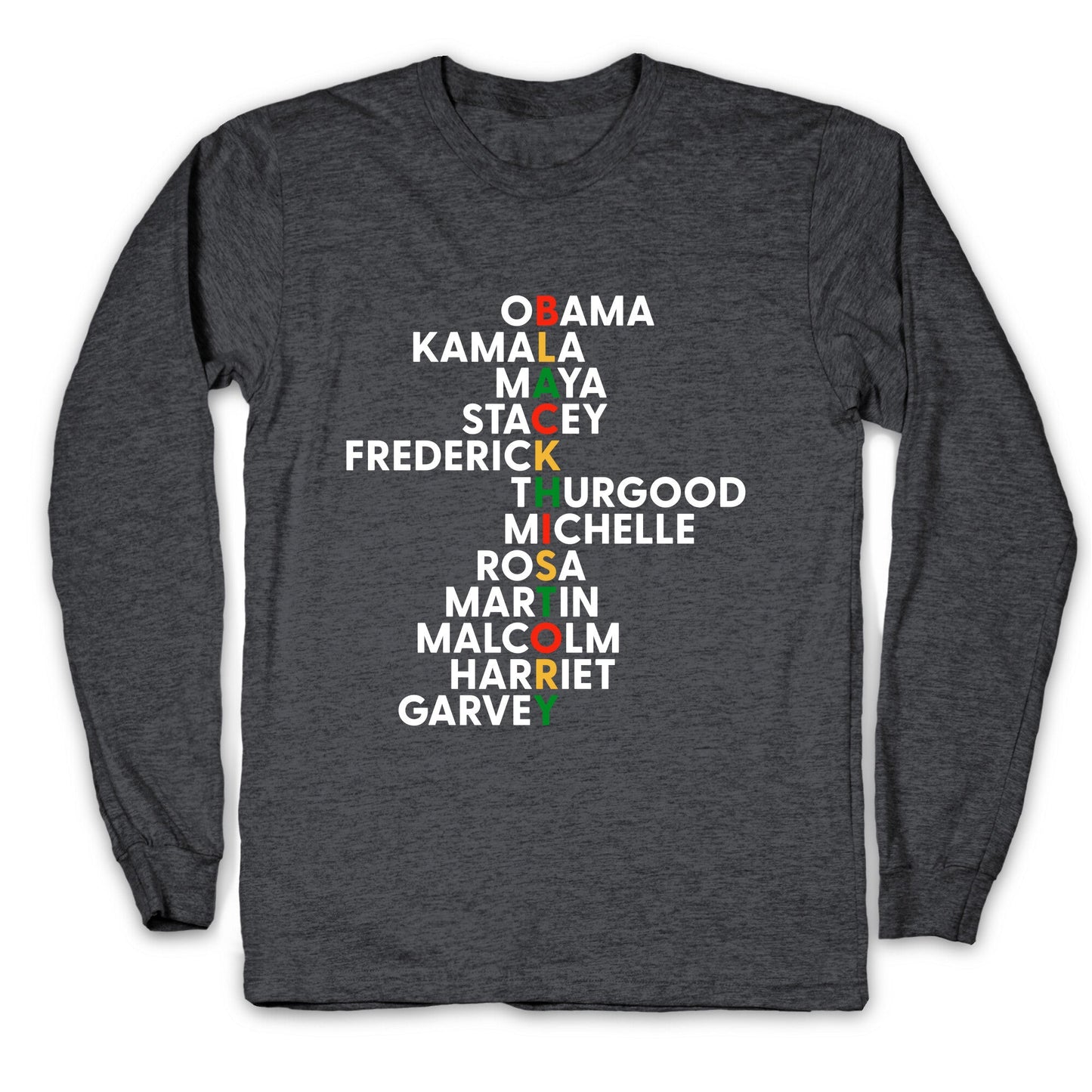 Black History Month Leaders Longsleeve Tee