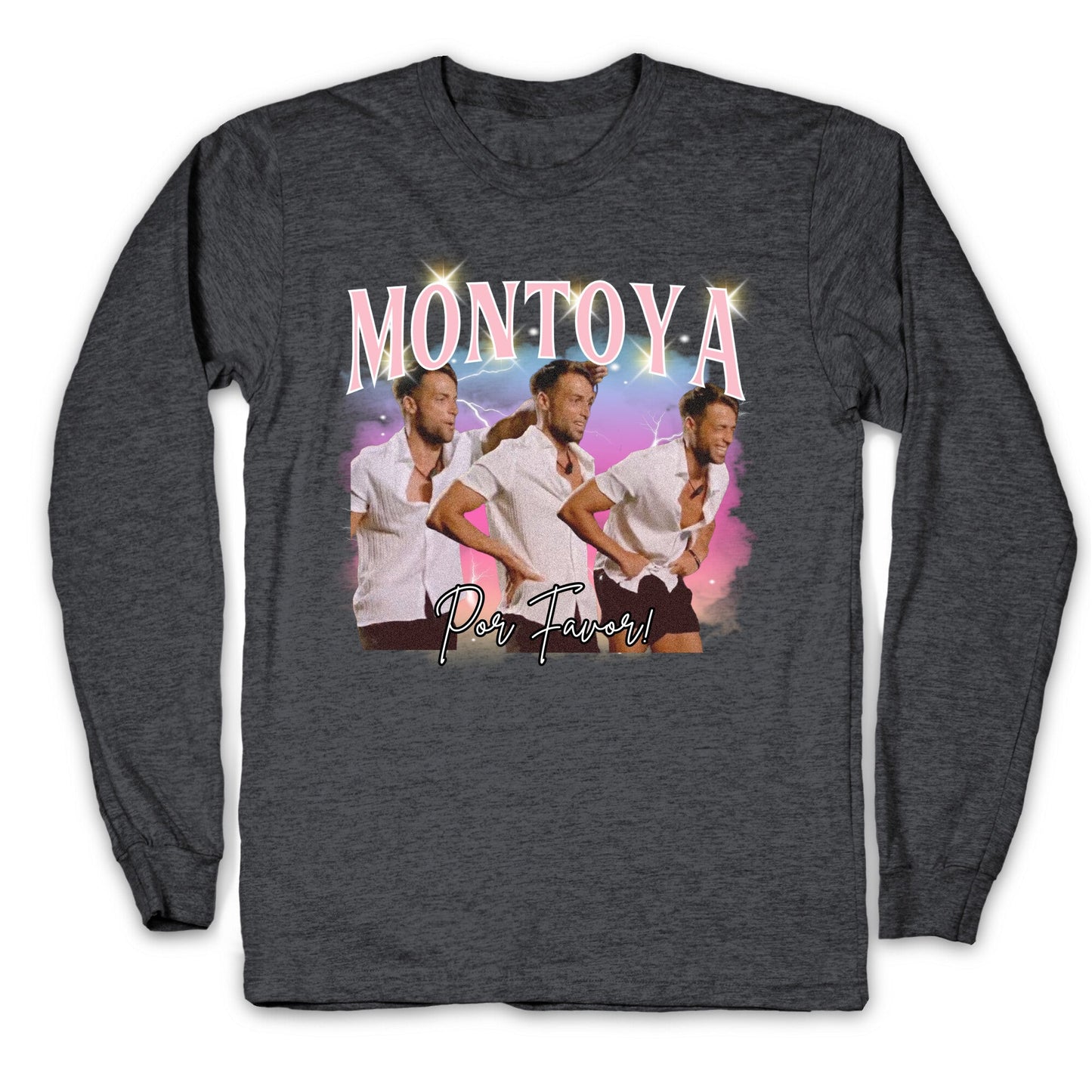 Montoya Por Favor Longsleeve Tee