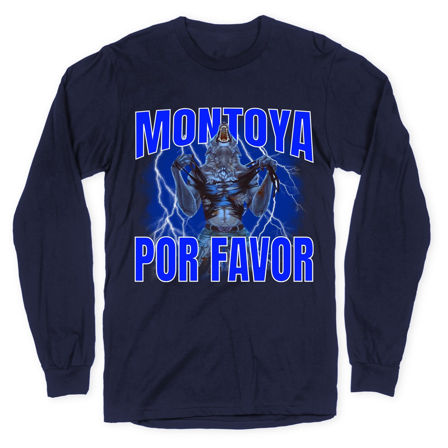 Montoya Por Favor Wolf Meme Longsleeve Tee