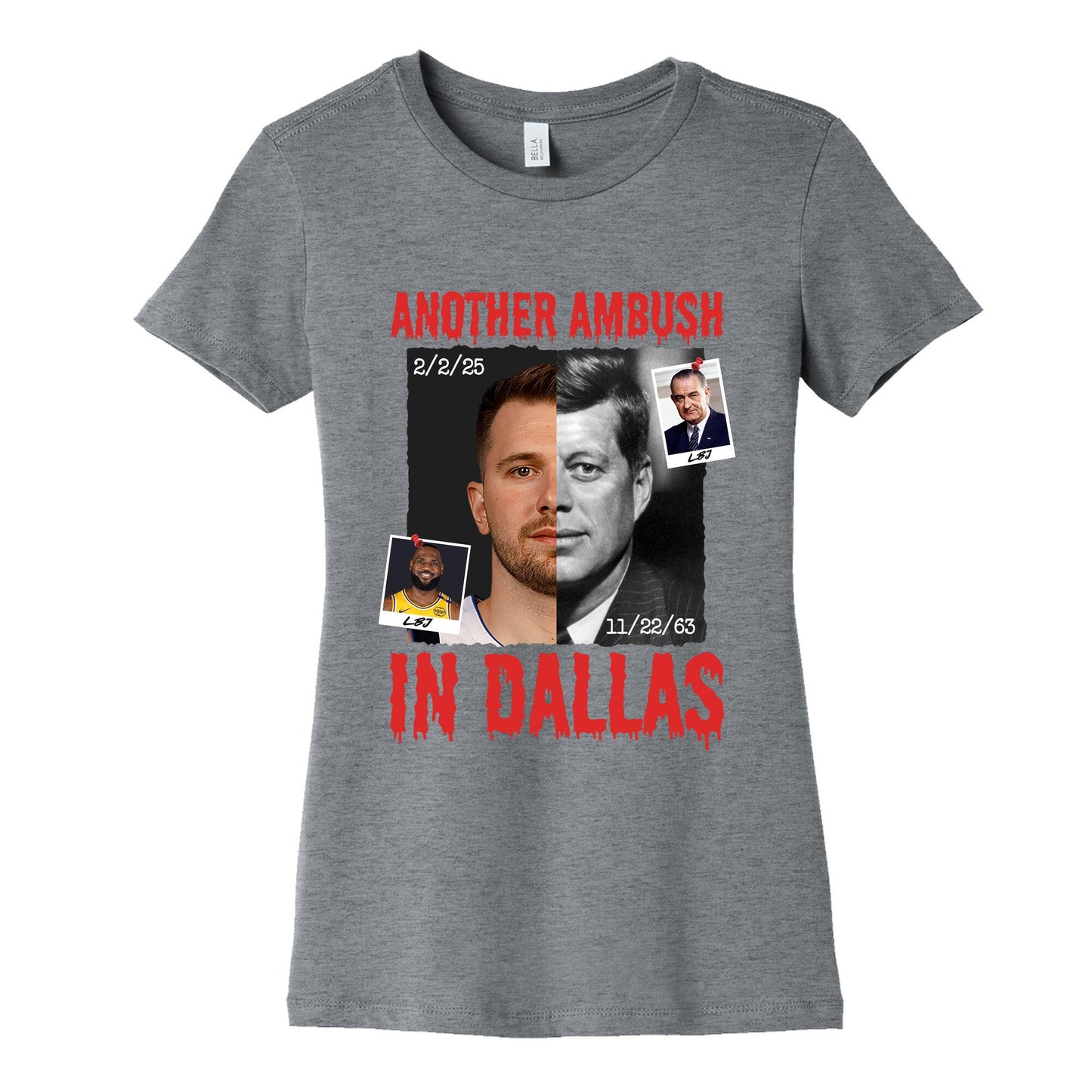 Another Ambush in Dallas Luka Lakers Womens Cotton Tee