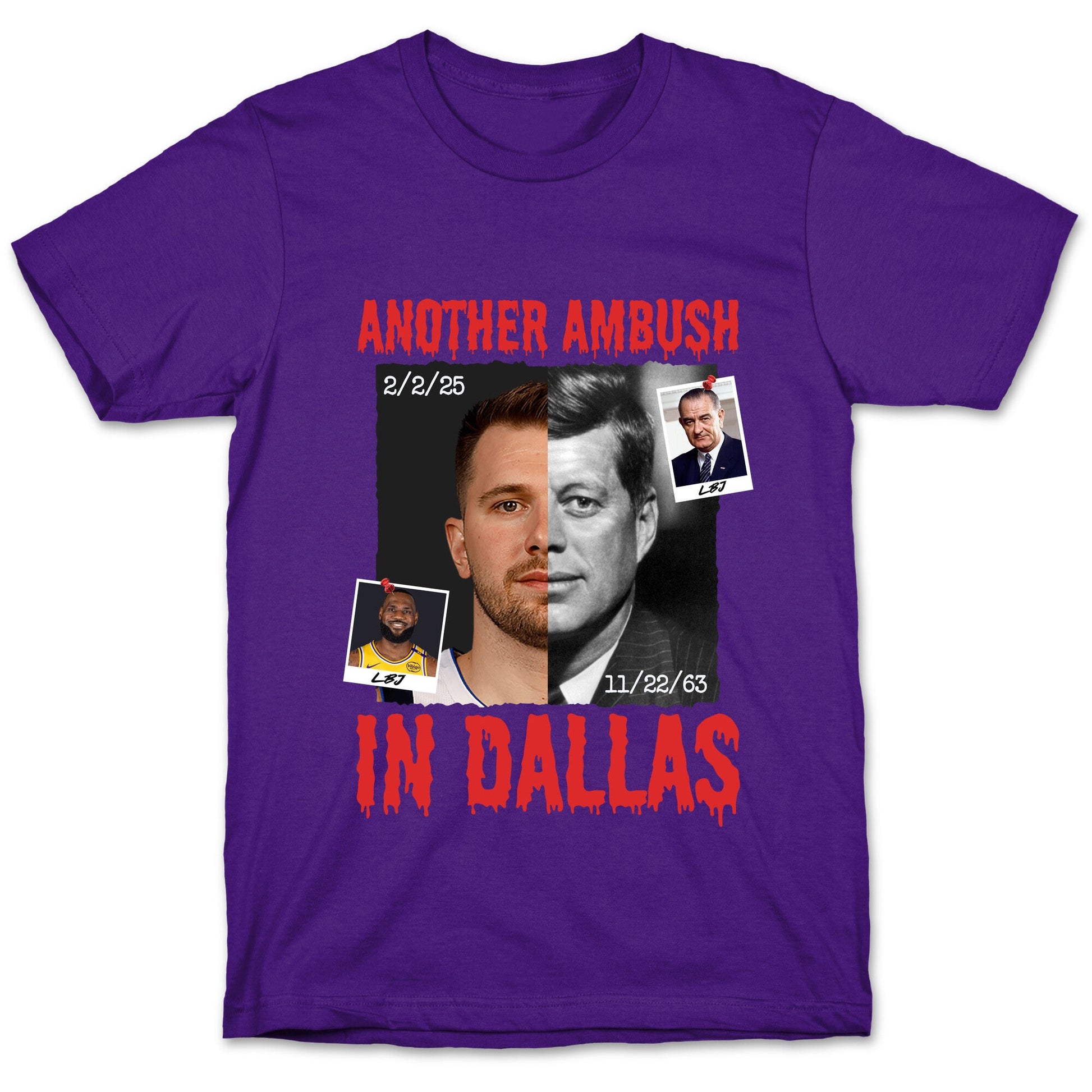 Another Ambush in Dallas Luka Lakers T-Shirt
