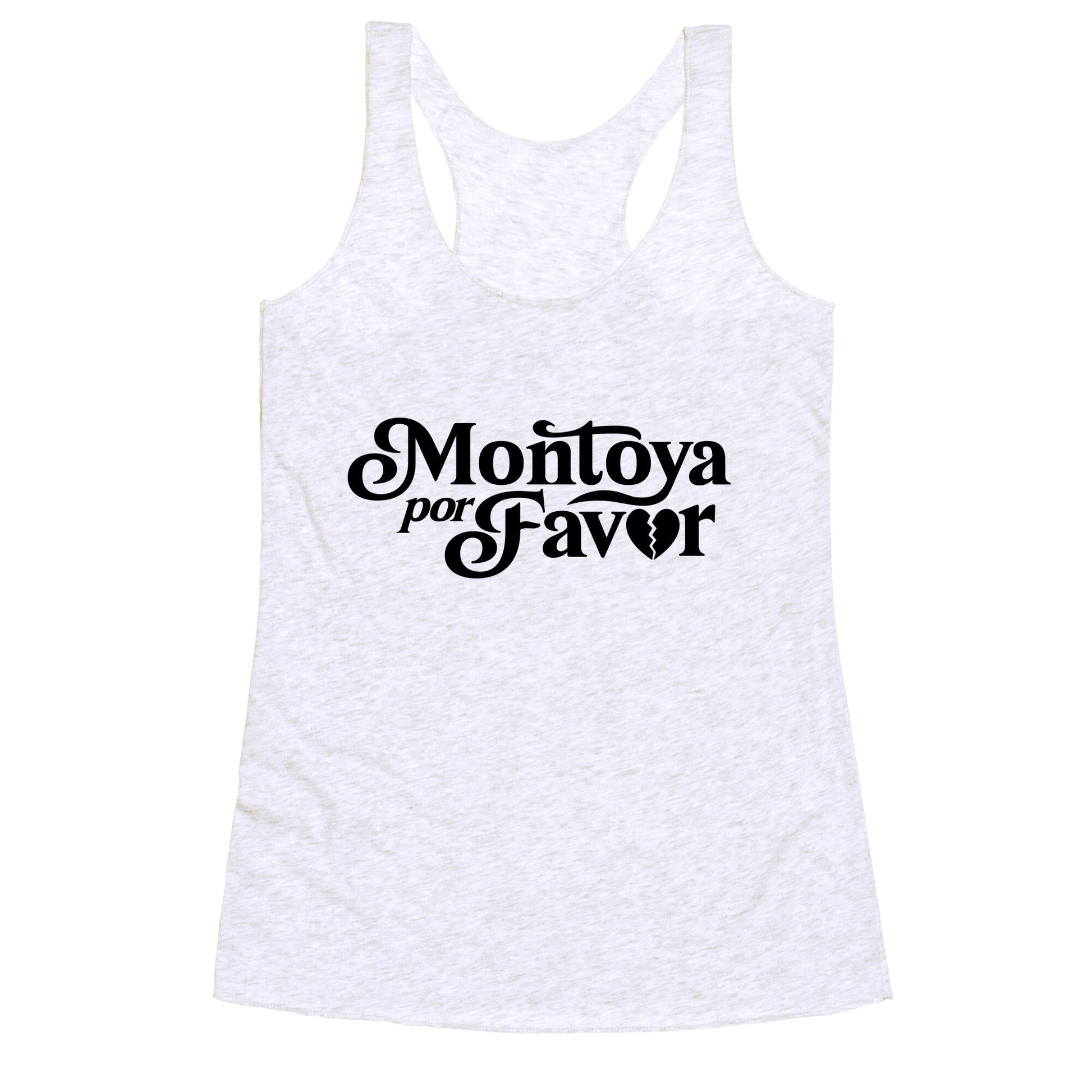 Montoya Por Favor Heartbreak Racerback Tank