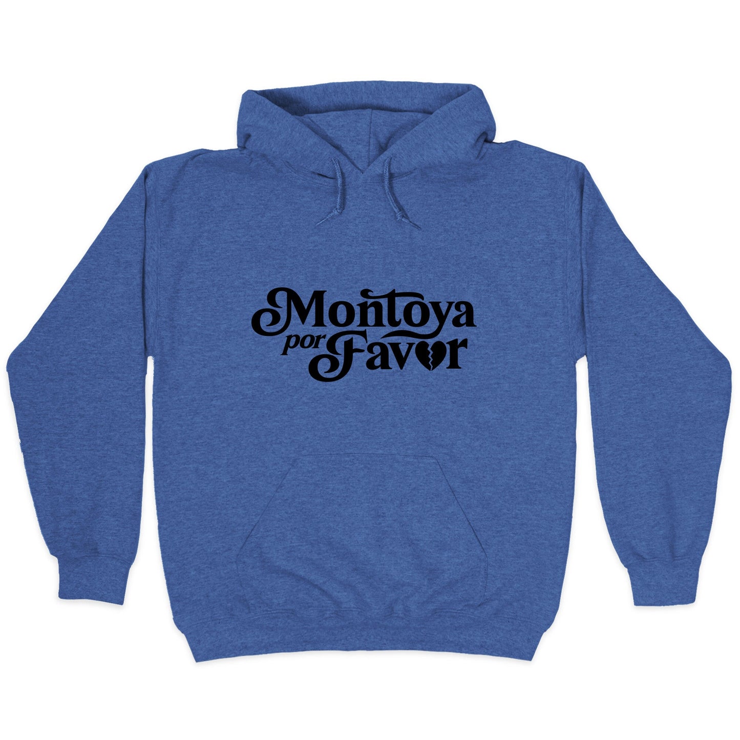Montoya Por Favor Heartbreak Hoodie
