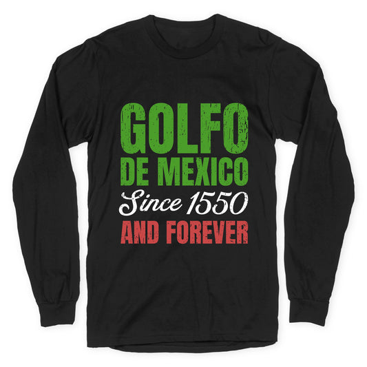 Golfo De Mexico Longsleeve Tee