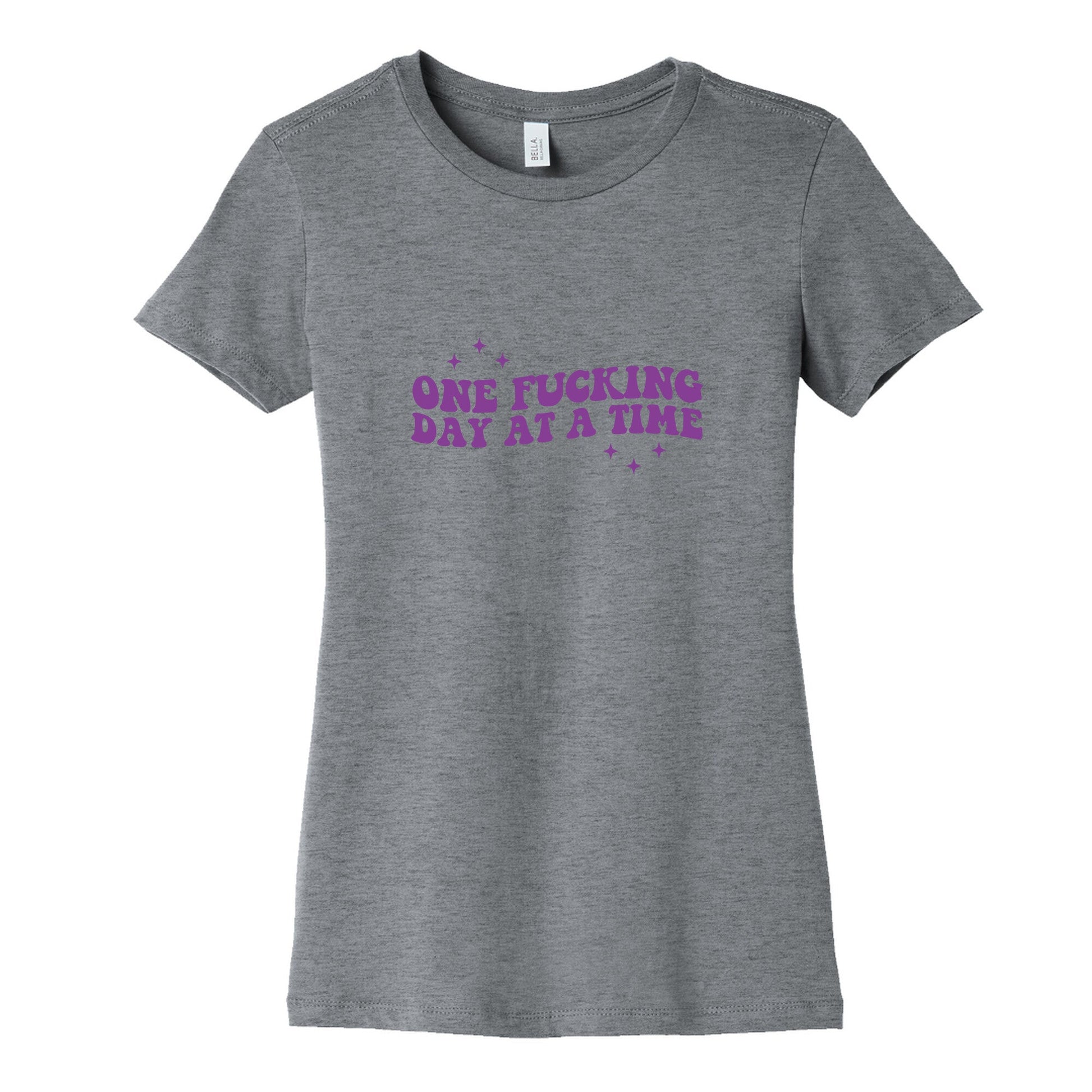 One Fucking Day At A Time Womens Cotton Tee