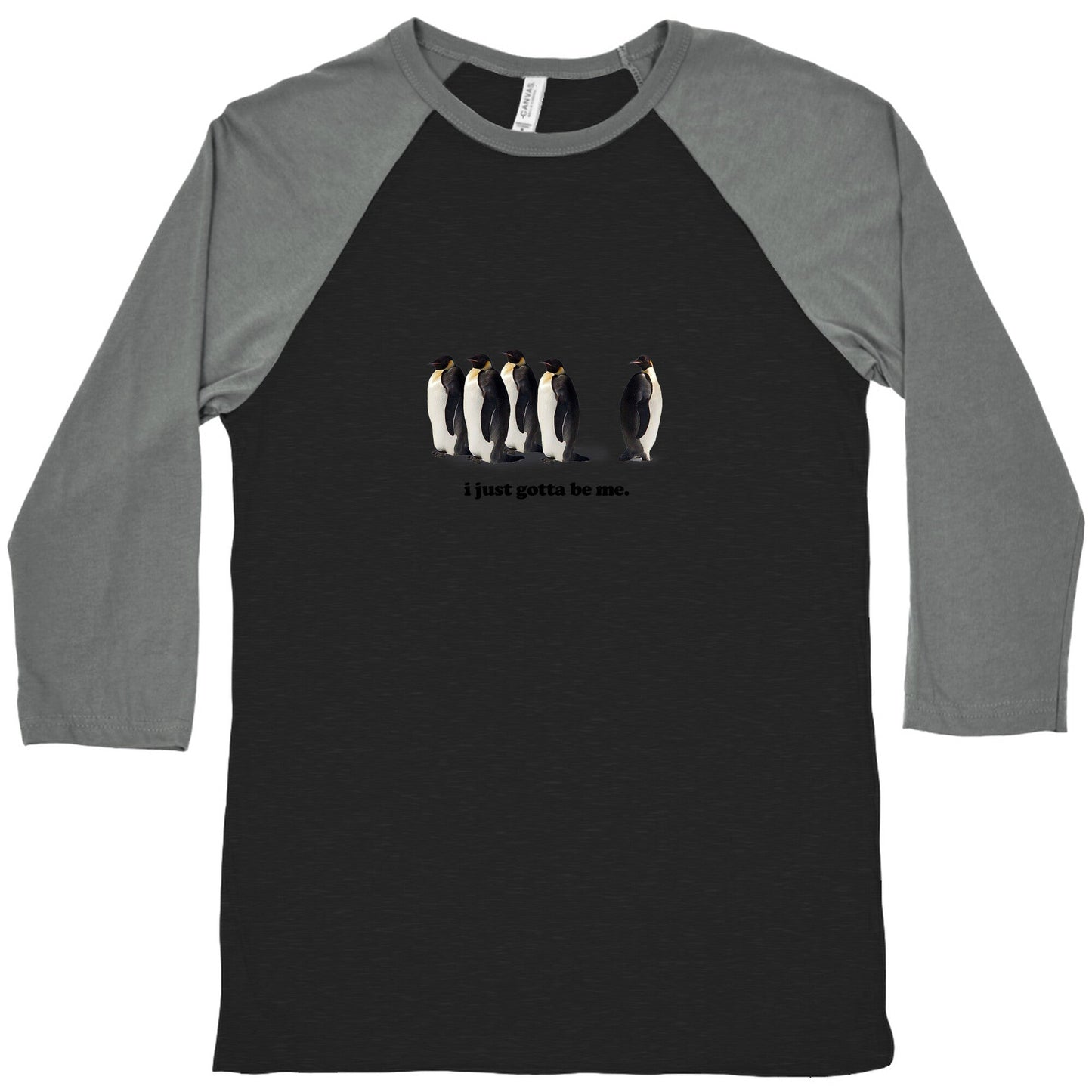 I Just Gotta Be Me Baseball Tee