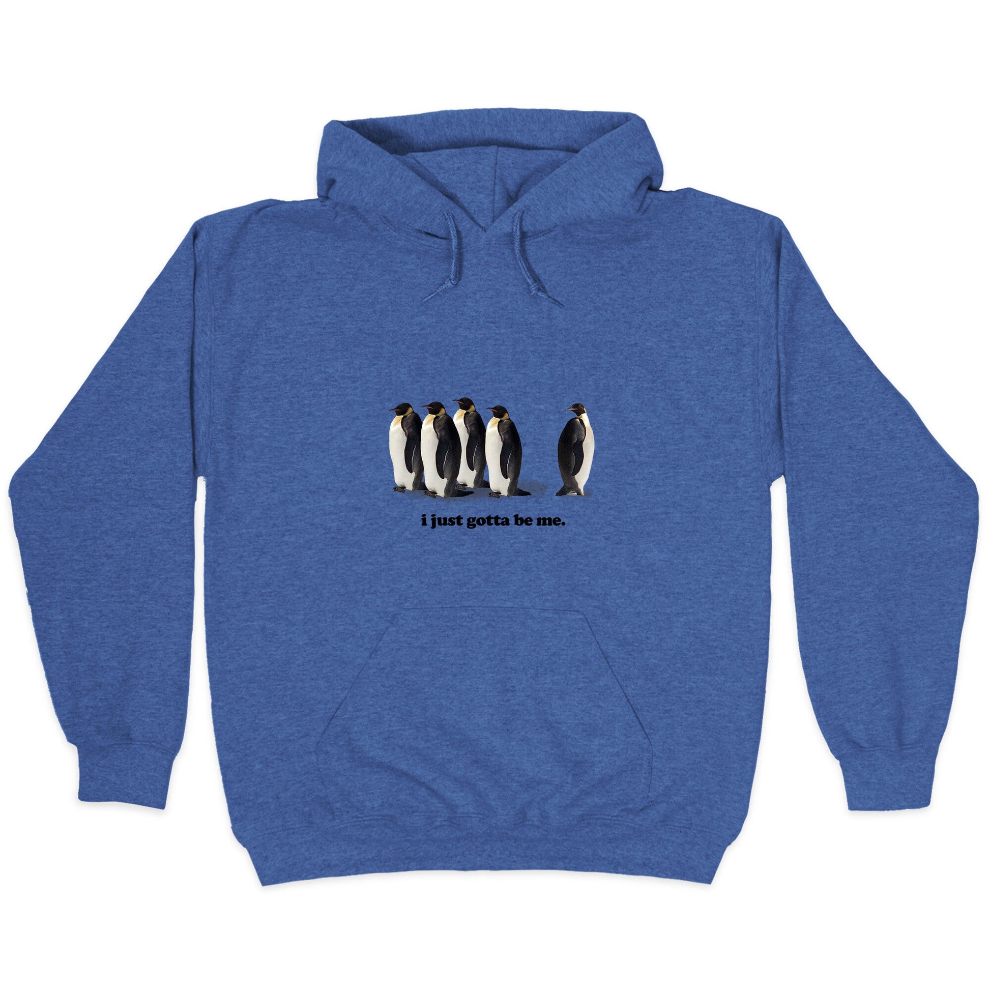 I Just Gotta Be Me Hoodie