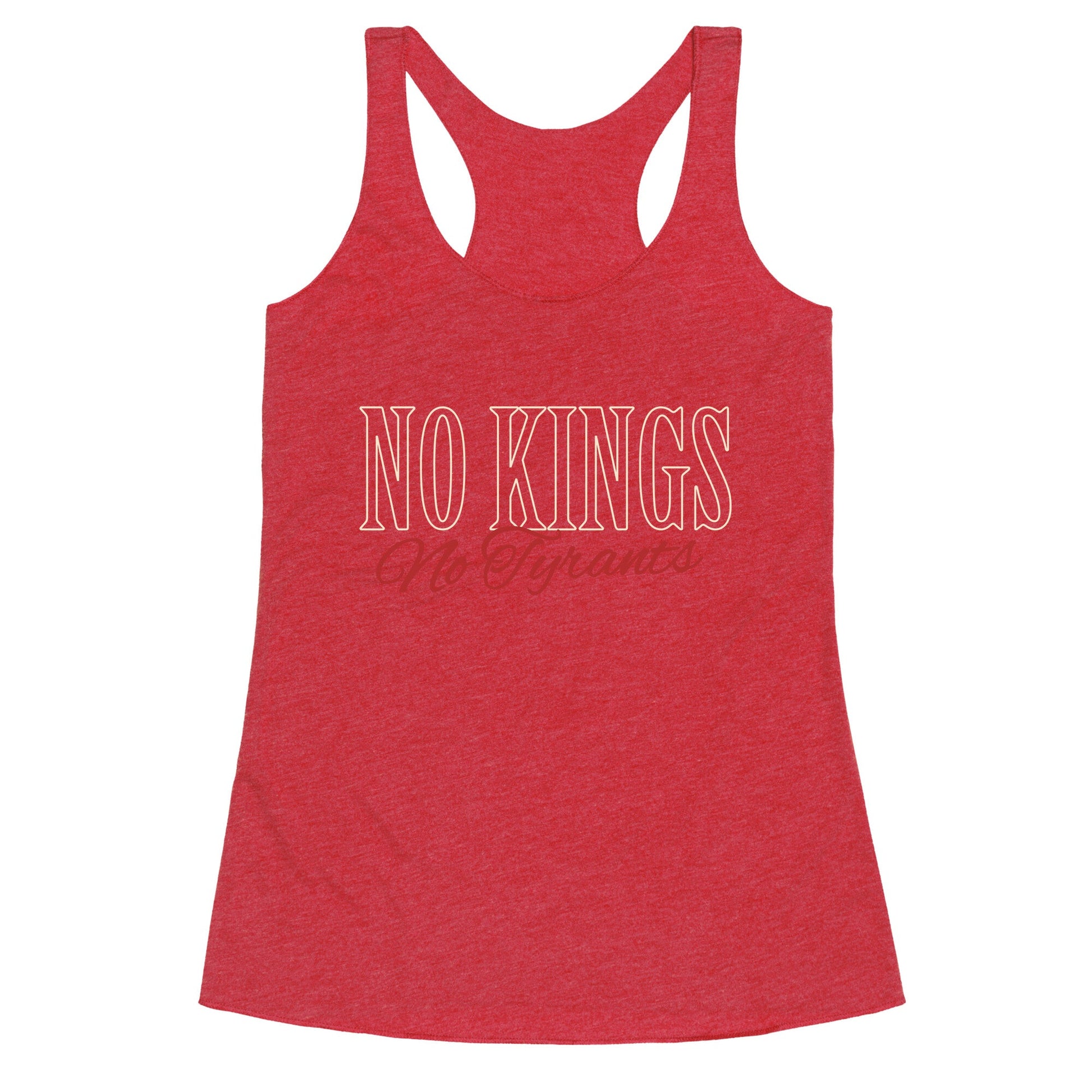 No Kings No Tyrants Racerback Tank