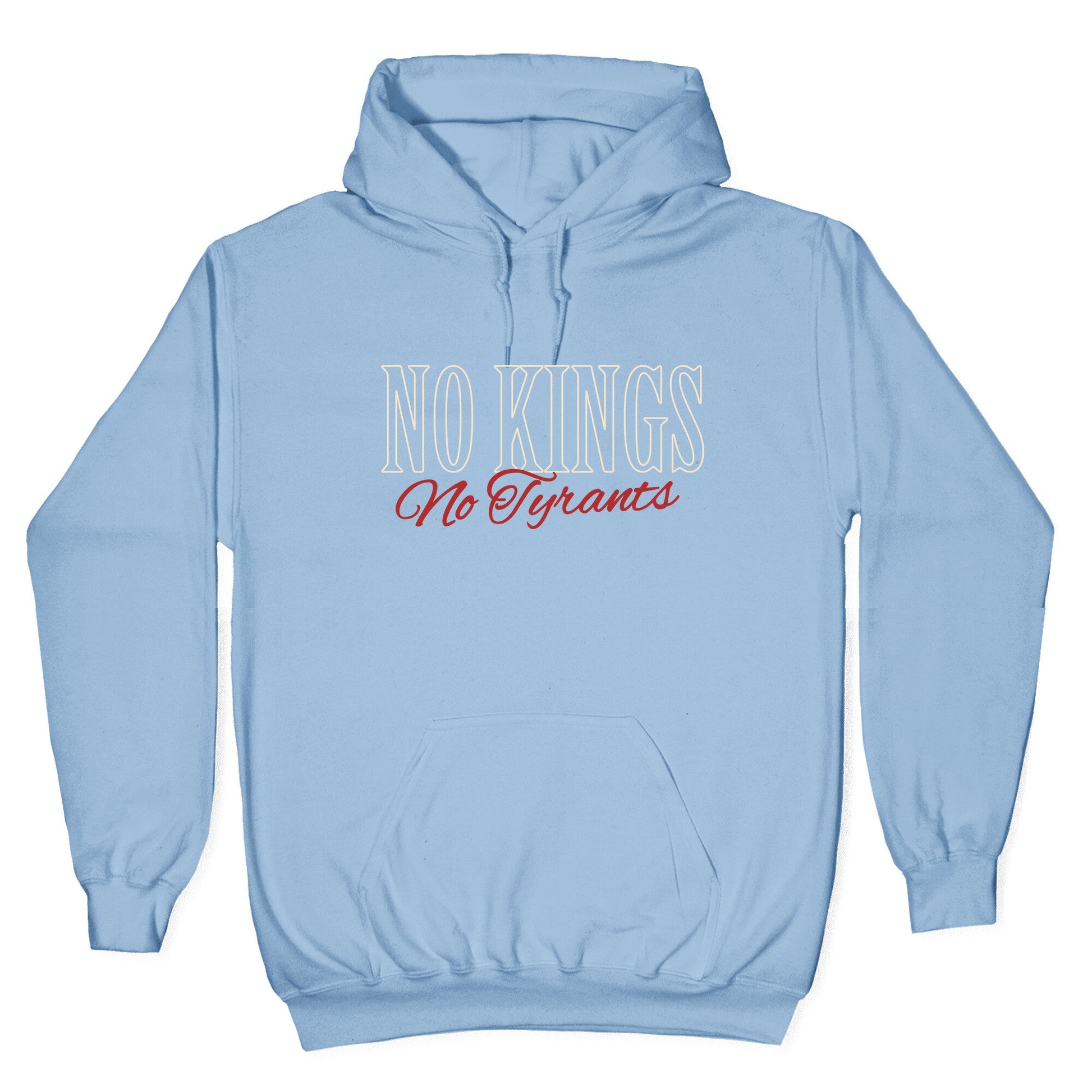No Kings No Tyrants Hoodie