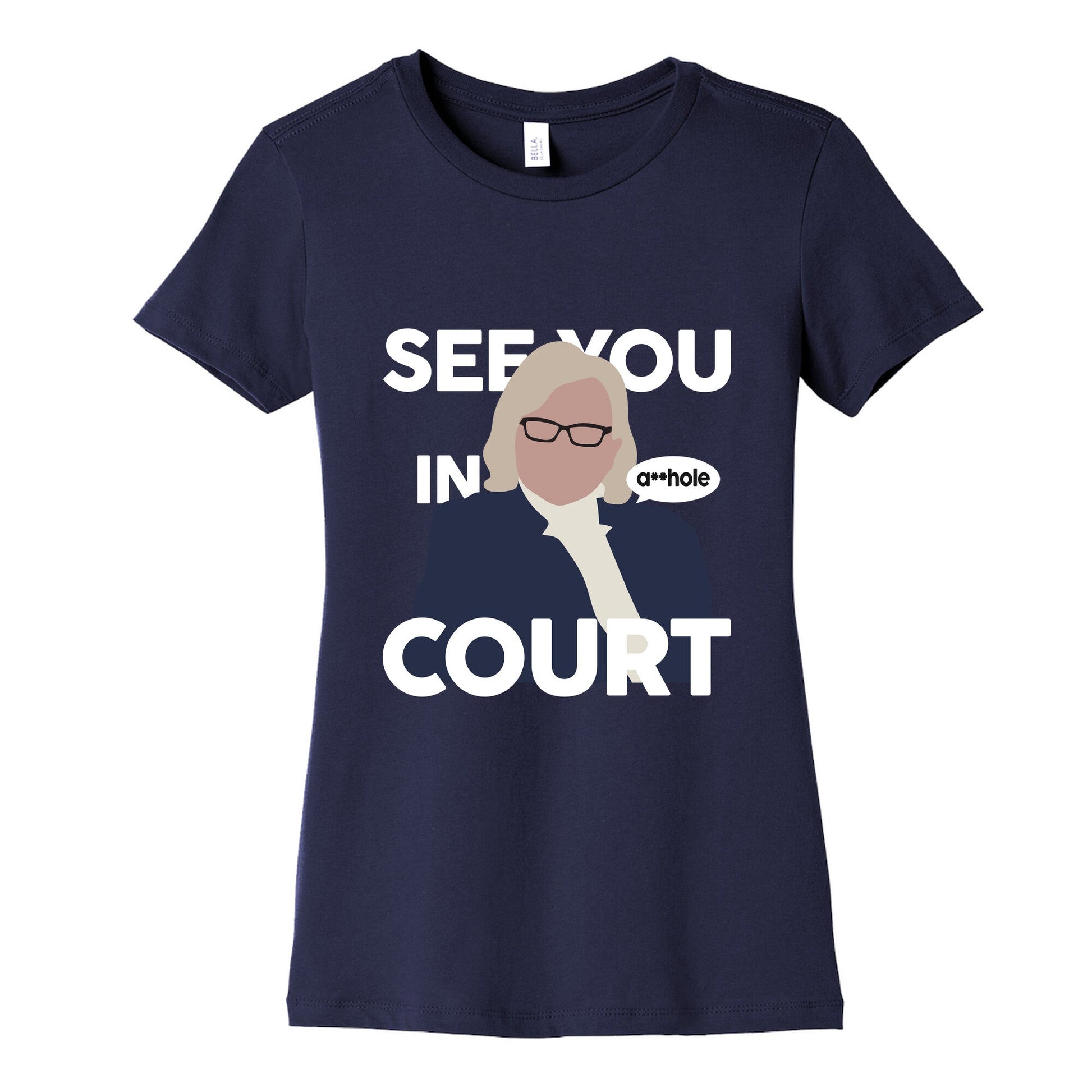 See You In Court Governor Janet Mills Womens Cotton Tee