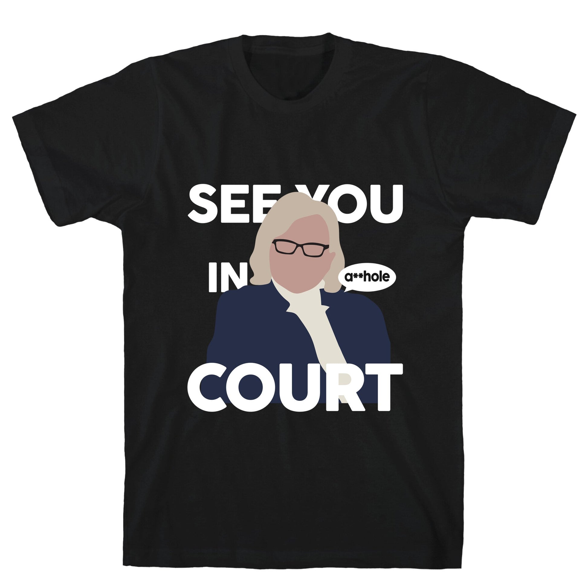 See You In Court Governor Janet Mills T-Shirt