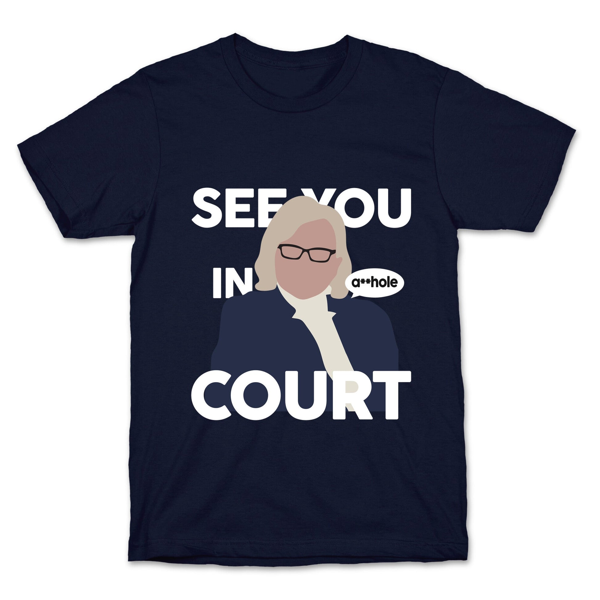 See You In Court Governor Janet Mills T-Shirt