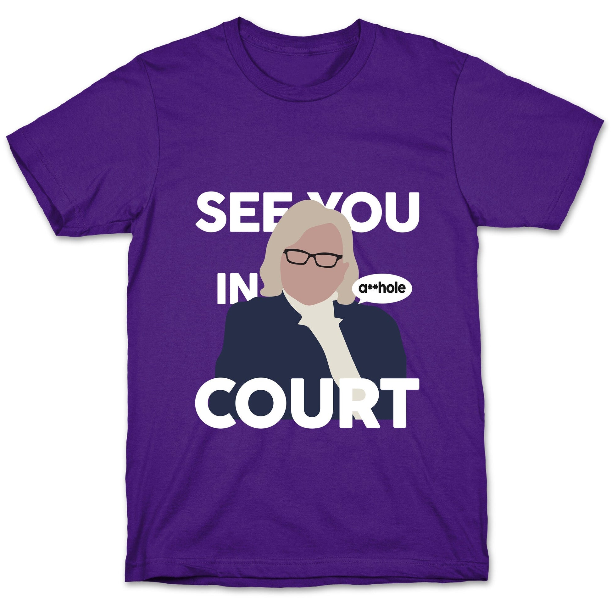 See You In Court Governor Janet Mills T-Shirt