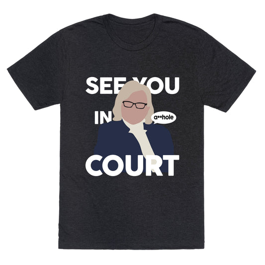 See You In Court Governor Janet Mills Unisex Triblend Tee