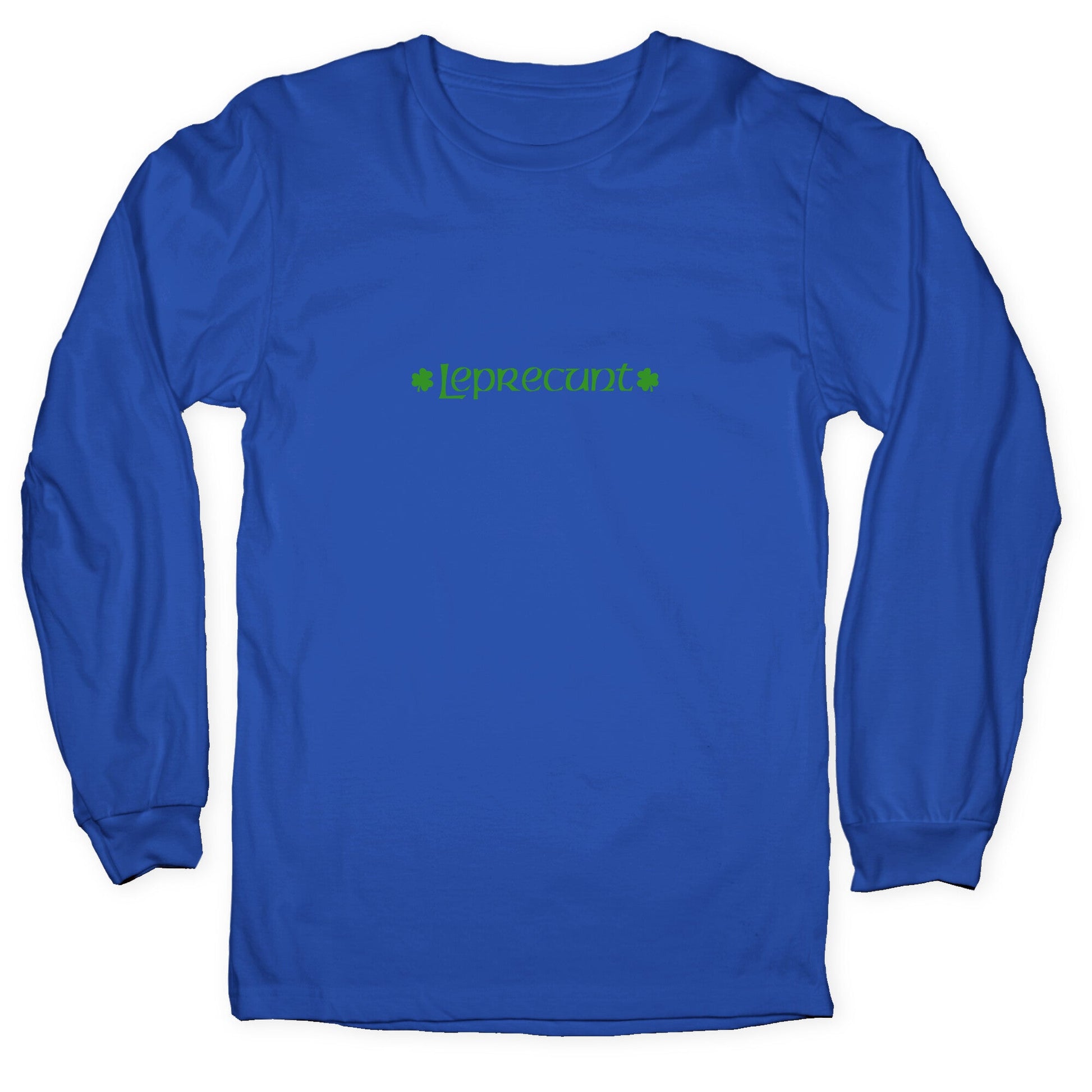 Leprecunt Longsleeve Tee