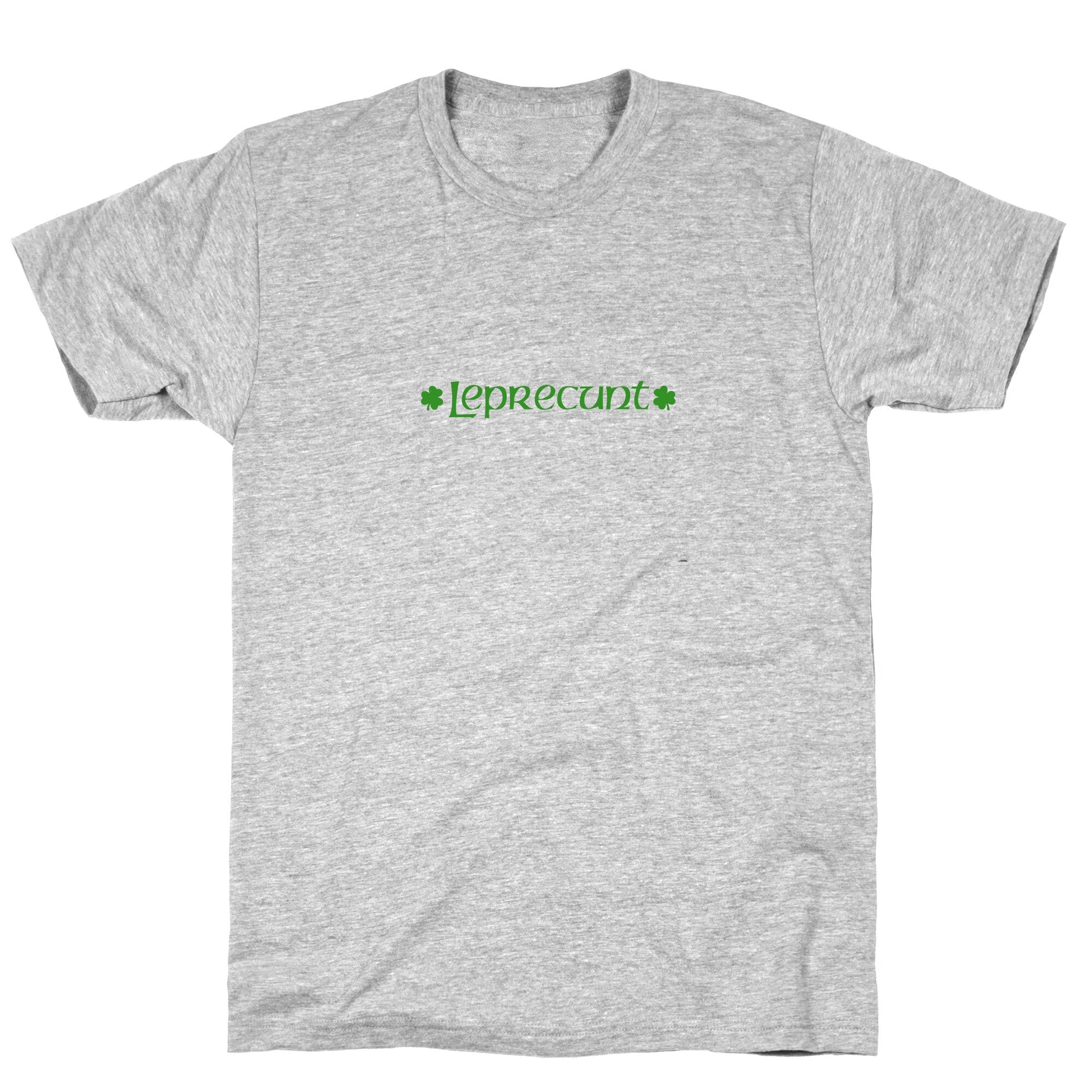 Leprecunt T-Shirt