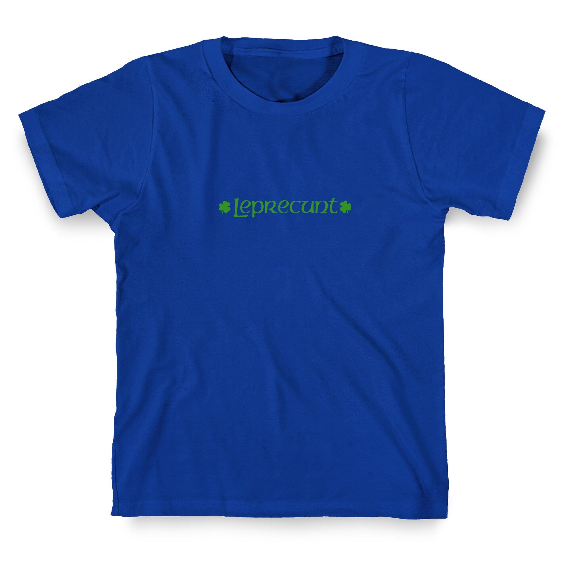 Leprecunt T-Shirt