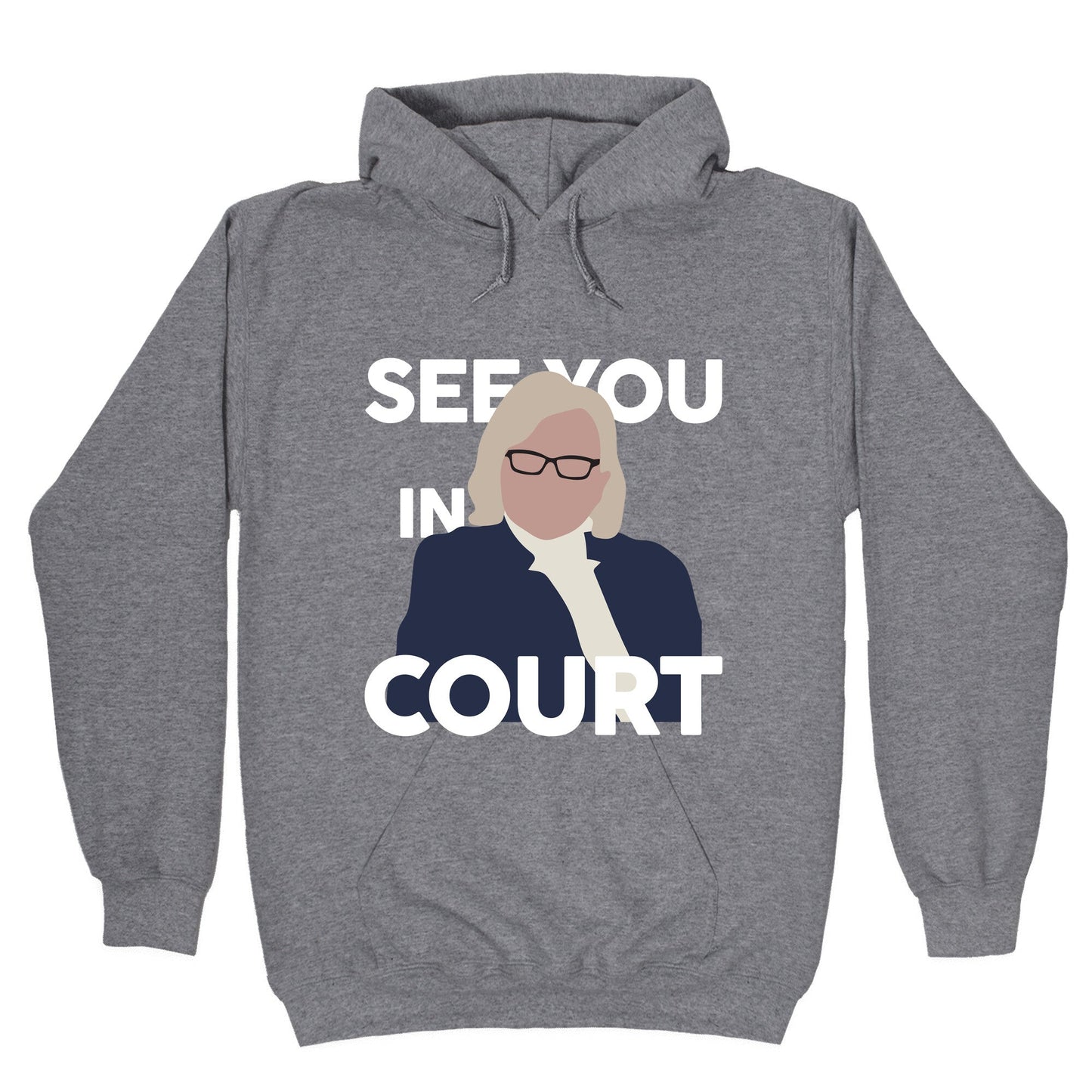 Governor Janet Mills See You In Court  Hoodie