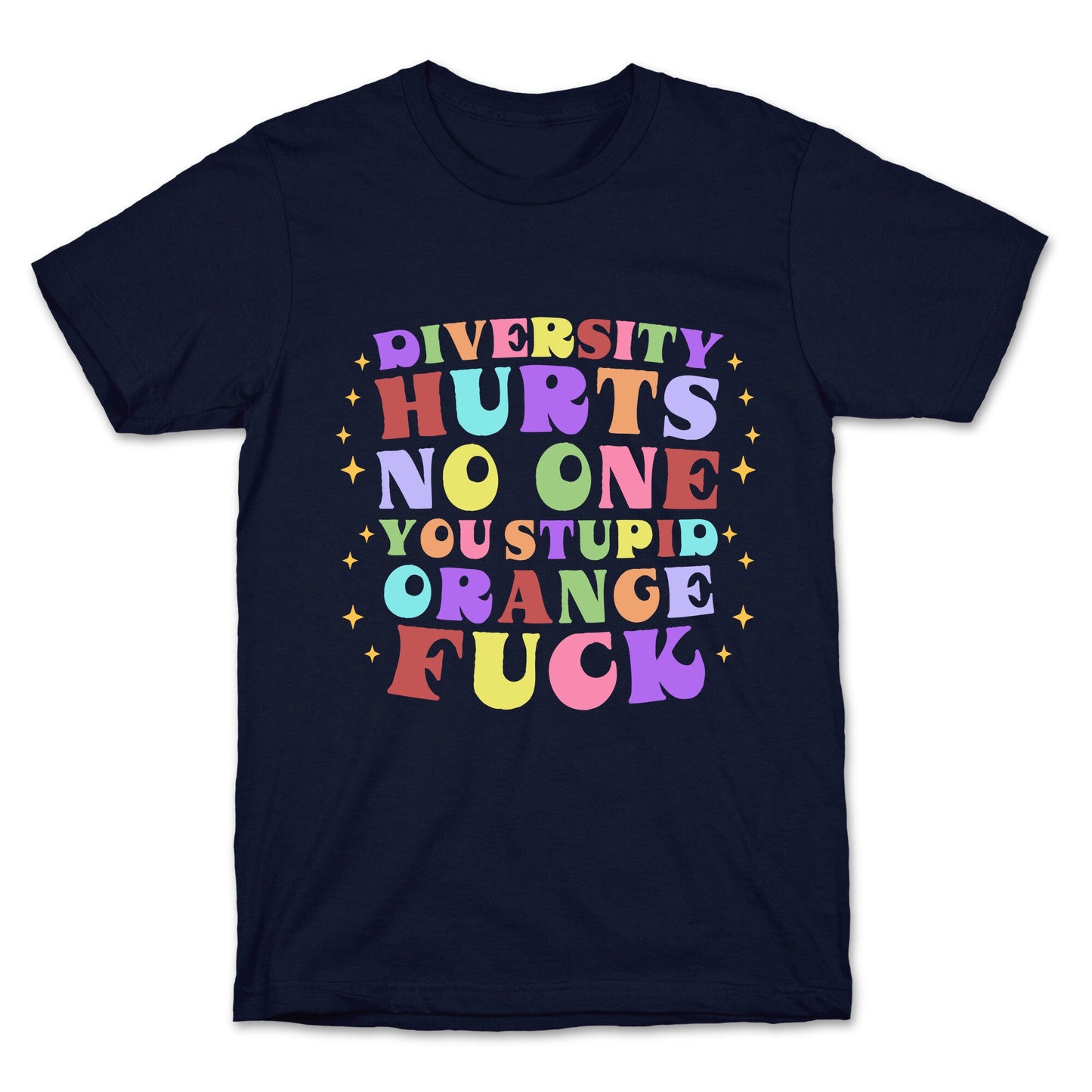 Diversity Hurts No One T-Shirt
