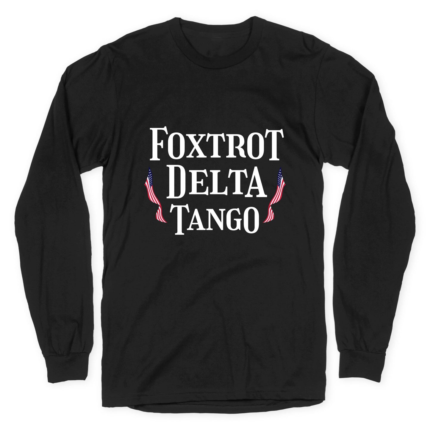 Foxtrot Delta Tango Longsleeve Tee