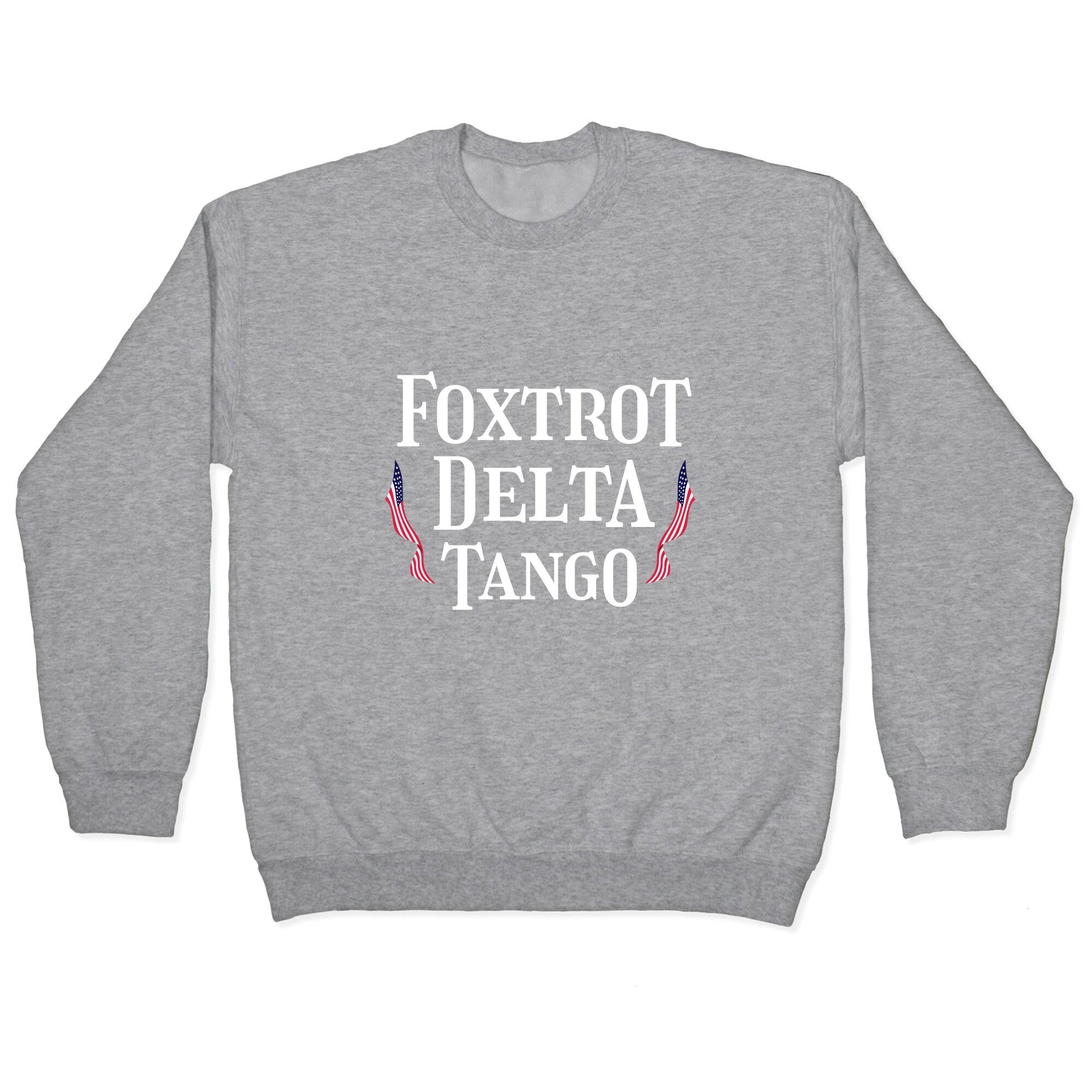 Foxtrot Delta Tango Crewneck Sweatshirt