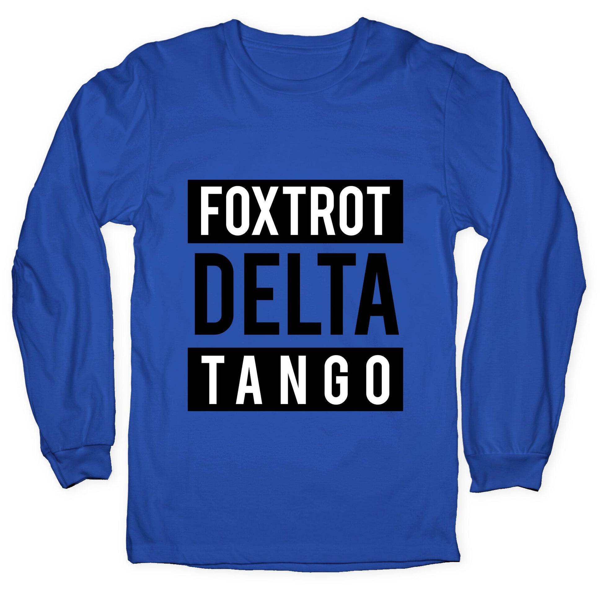 FDT Foxtrot Delta Tango Longsleeve Tee