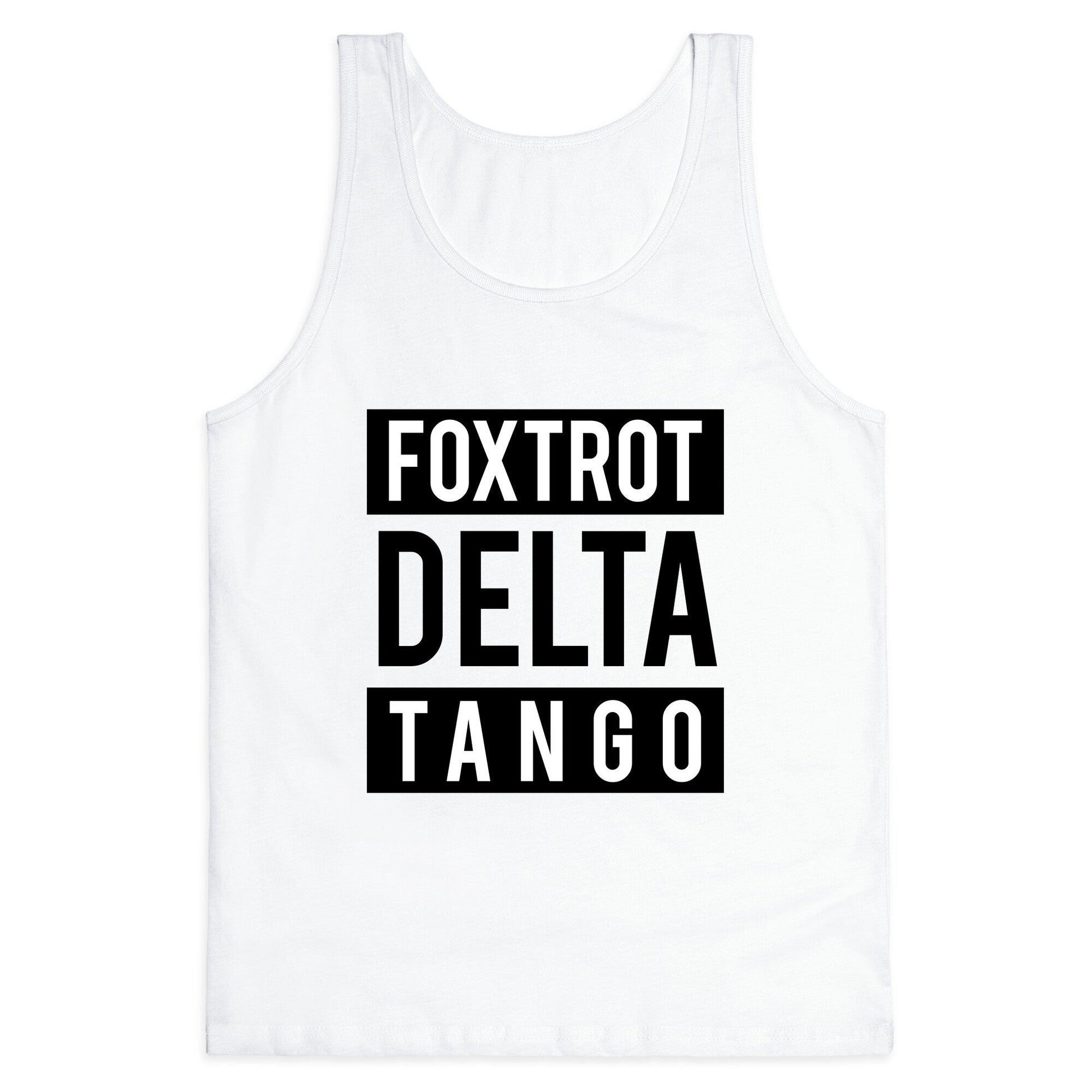 FDT Foxtrot Delta Tango Tank Top