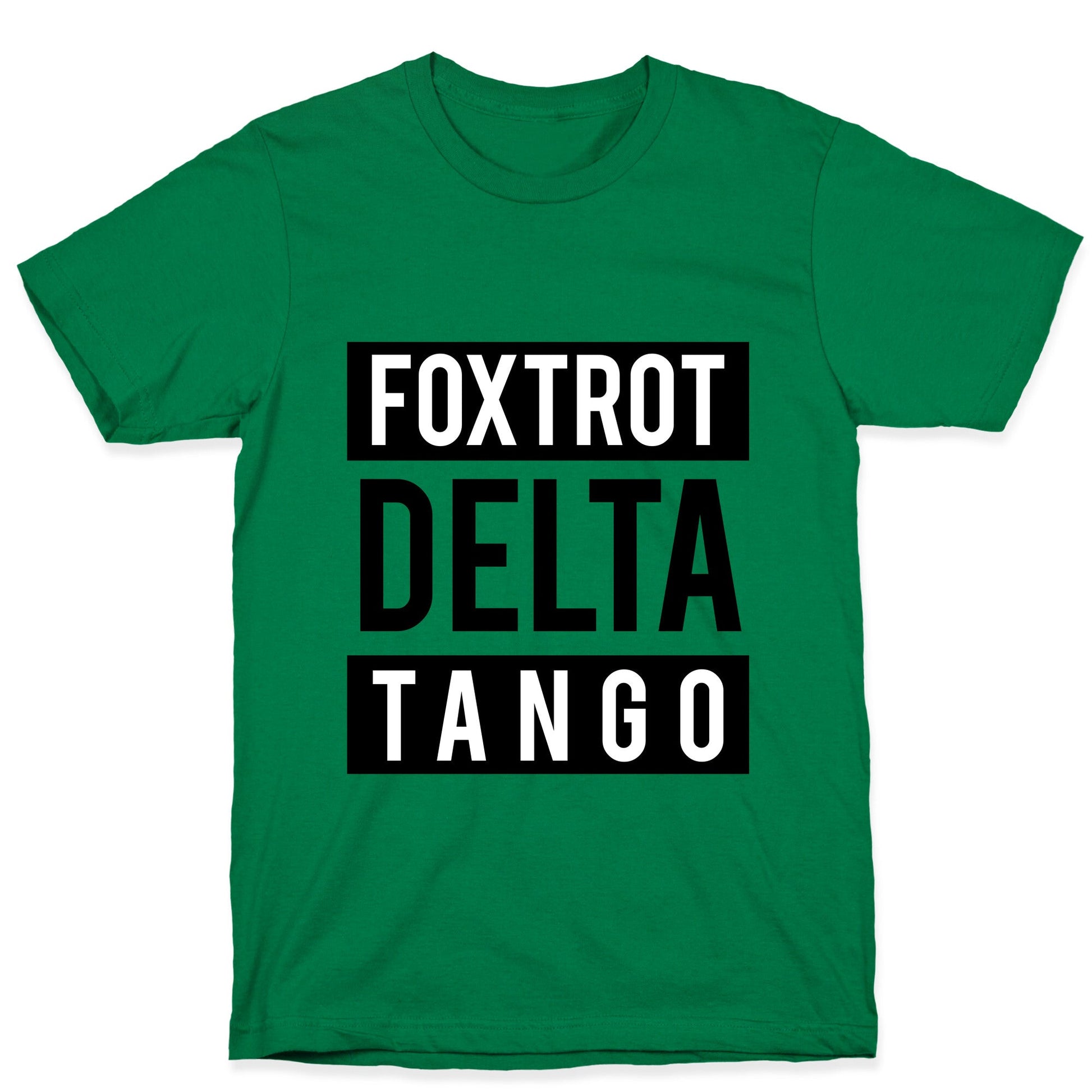 FDT Foxtrot Delta Tango T-Shirt