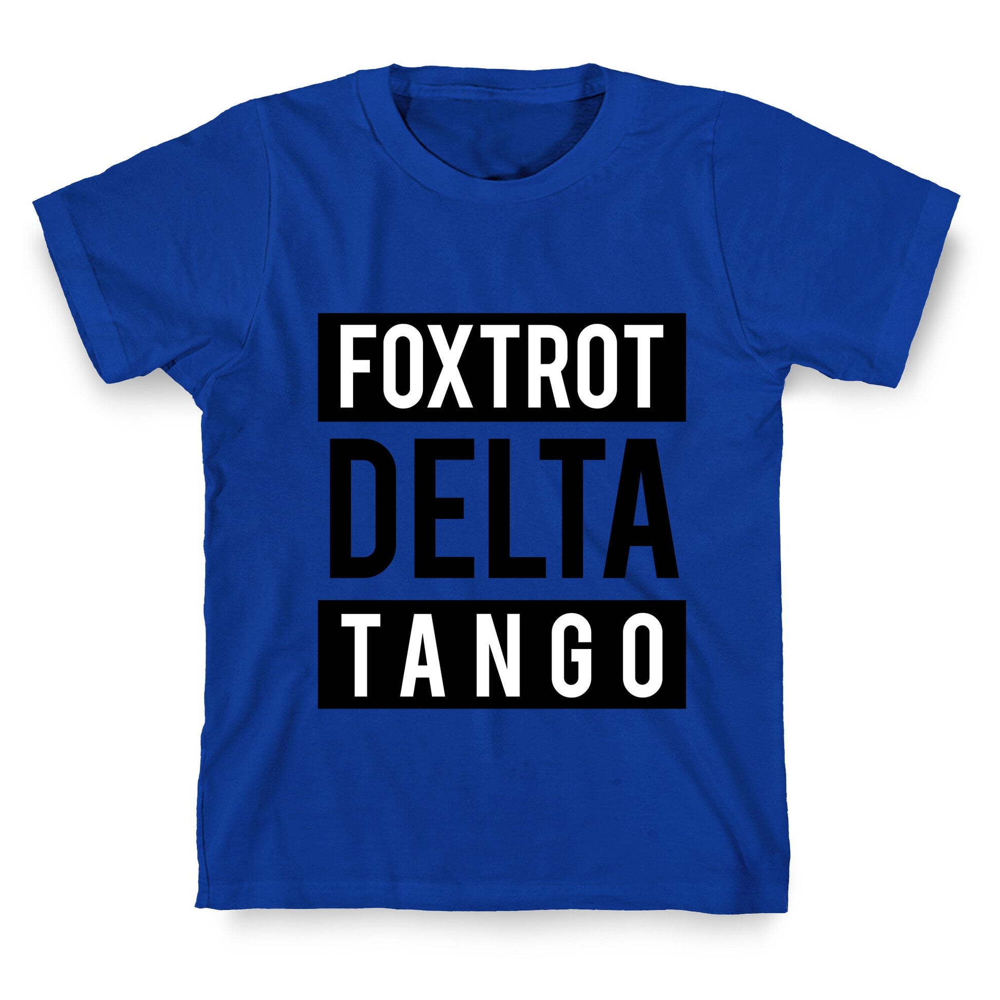 FDT Foxtrot Delta Tango T-Shirt