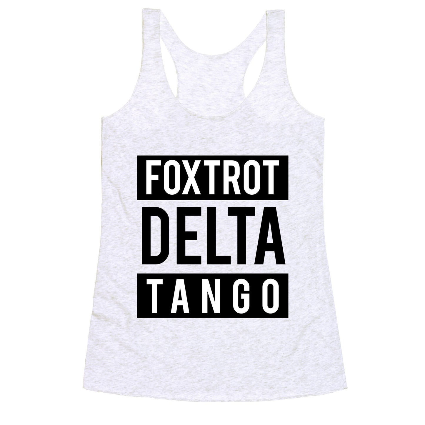 FDT Foxtrot Delta Tango Racerback Tank