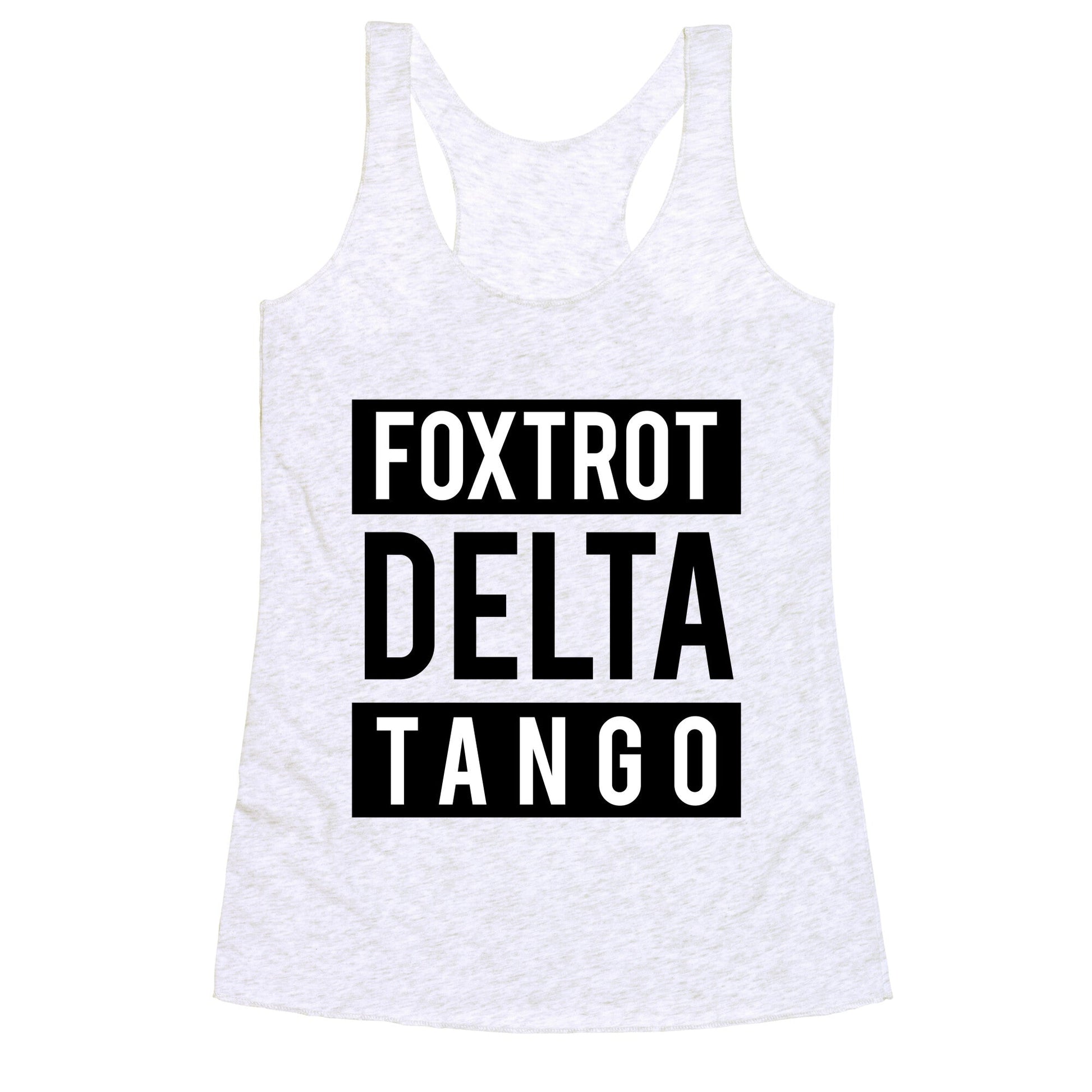 FDT Foxtrot Delta Tango Racerback Tank