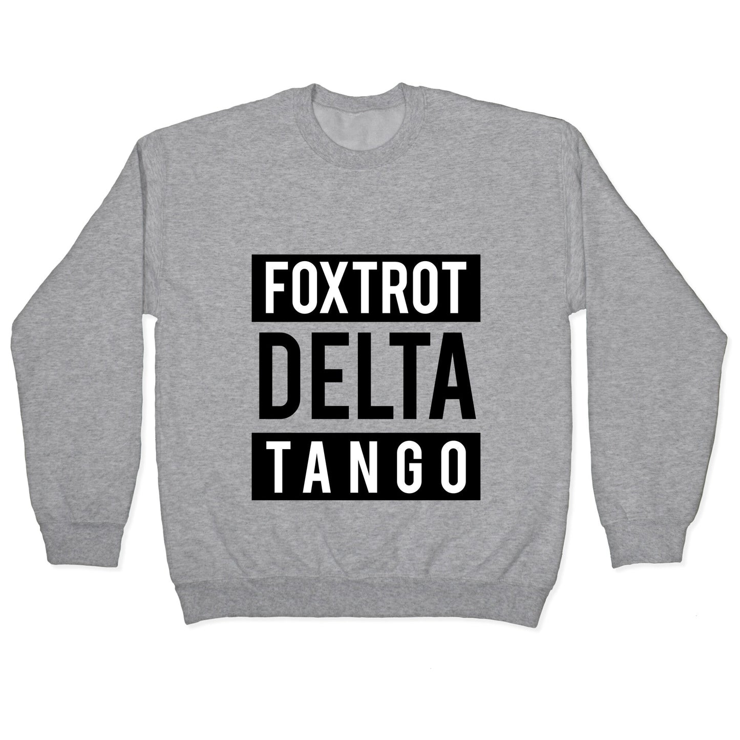 FDT Foxtrot Delta Tango Crewneck Sweatshirt