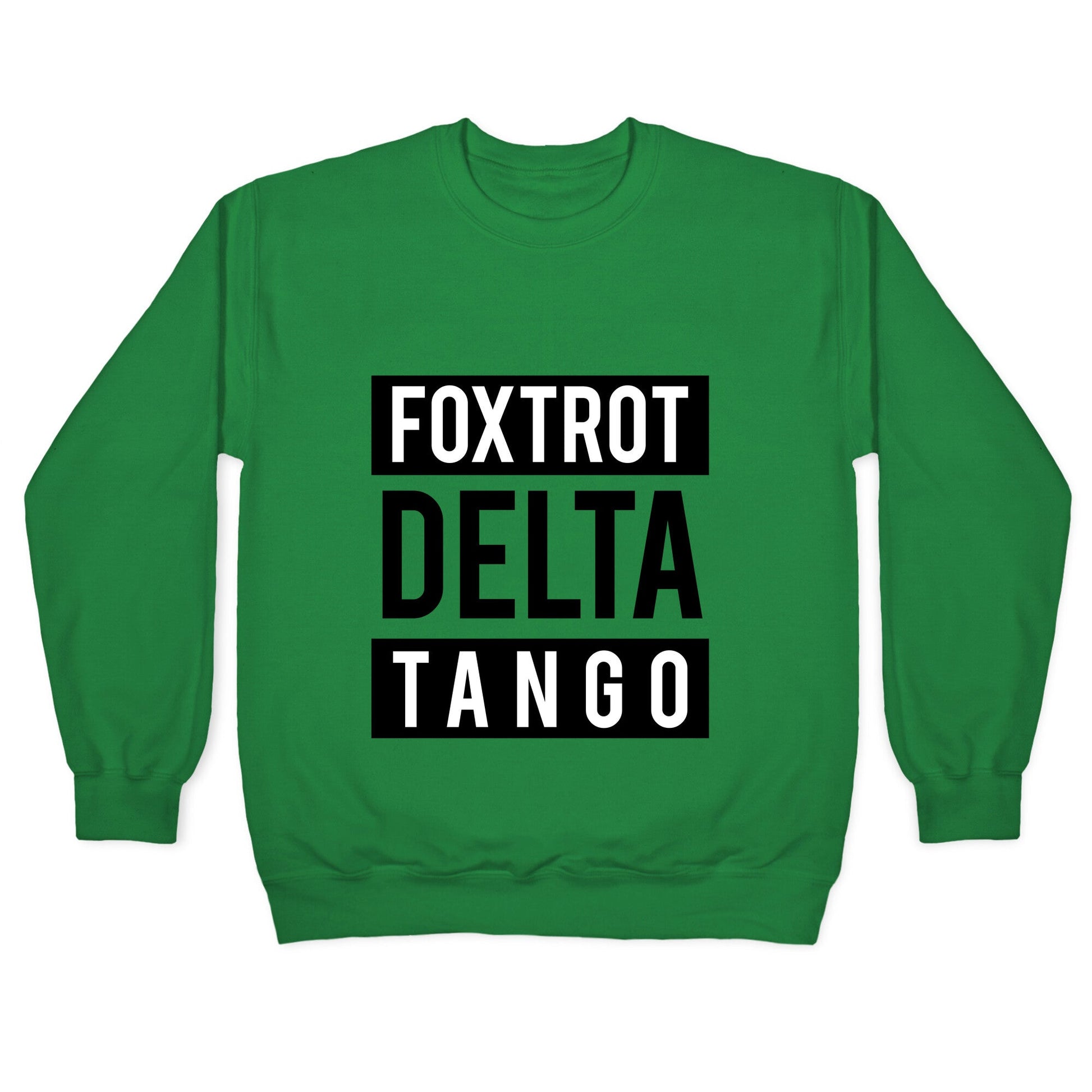 FDT Foxtrot Delta Tango Crewneck Sweatshirt