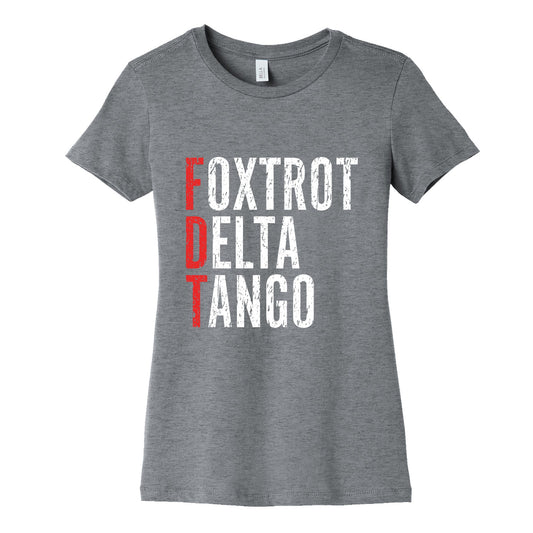 Foxtrot Delta Tango FDT Womens Cotton Tee