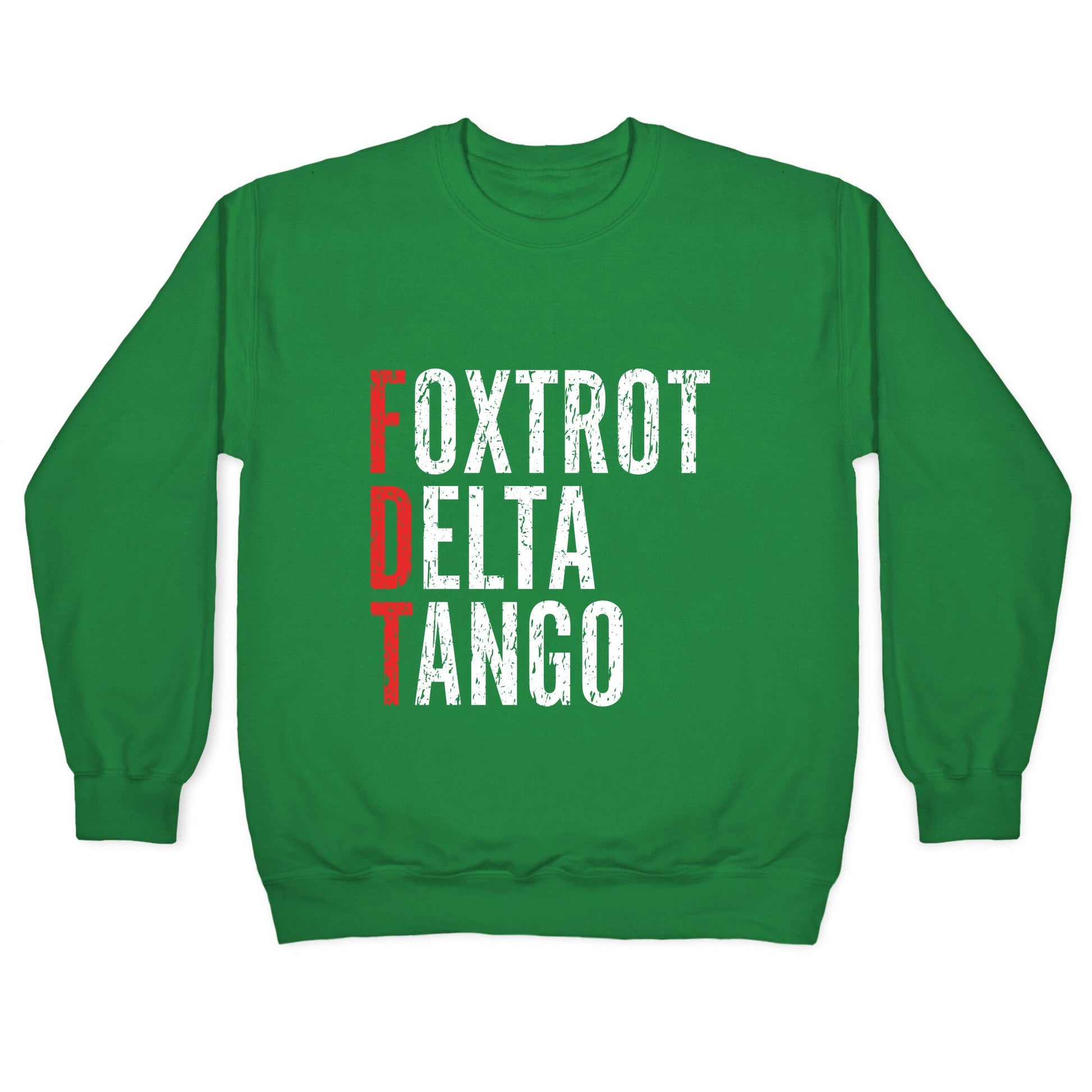 Foxtrot Delta Tango FDT Crewneck Sweatshirt