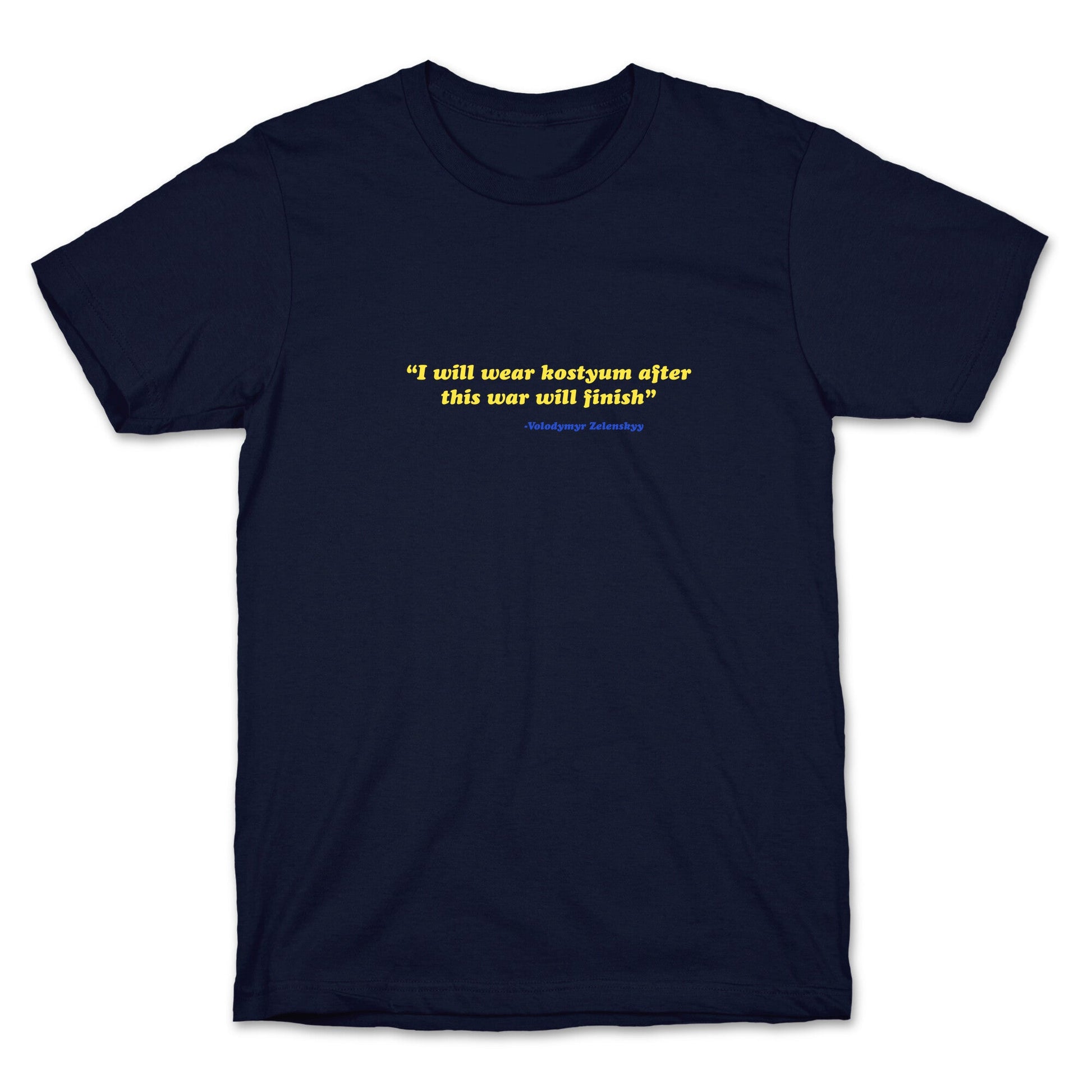 Zelensky Costume Quote T-Shirt