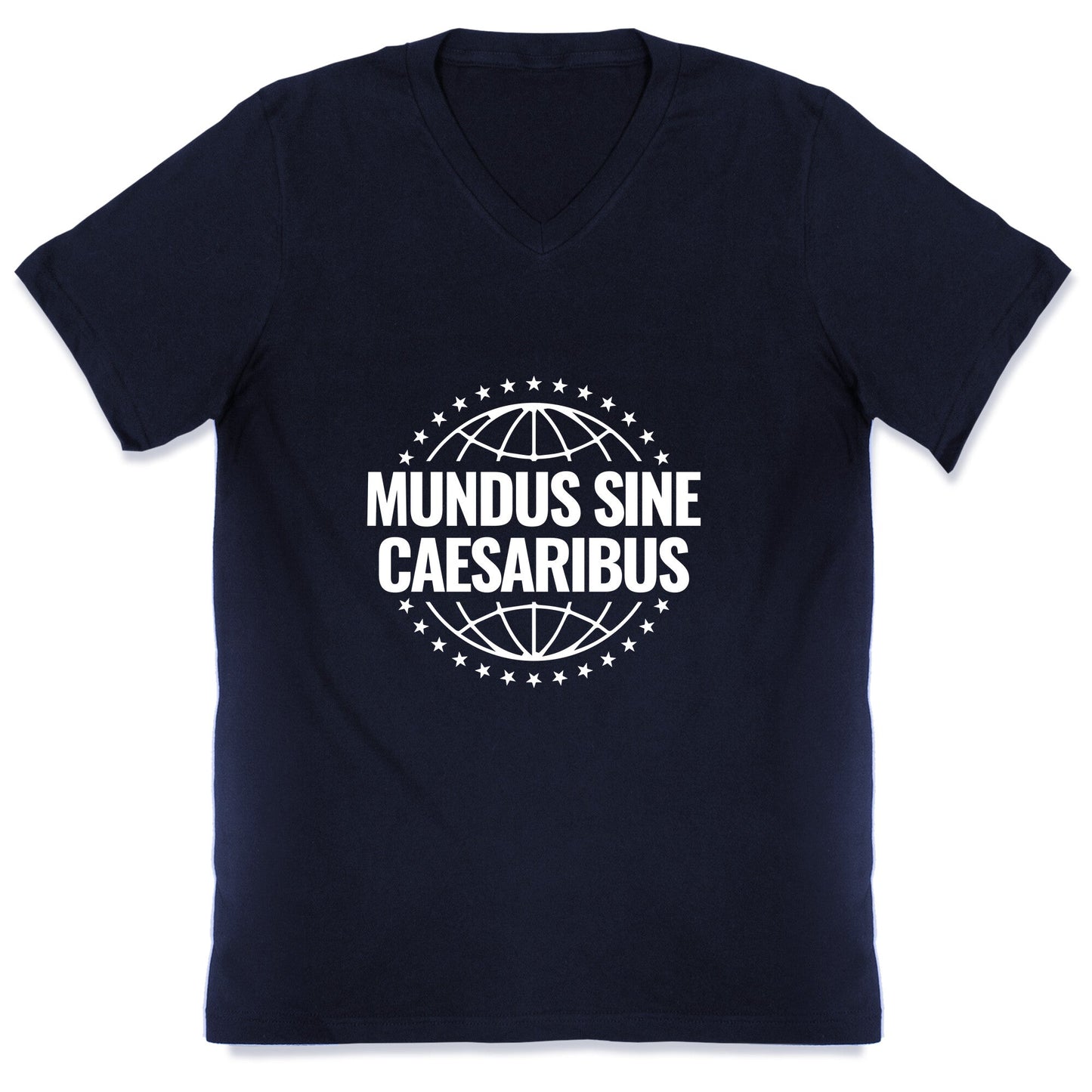 Mundus Sine Caesaribus Quote V-Neck