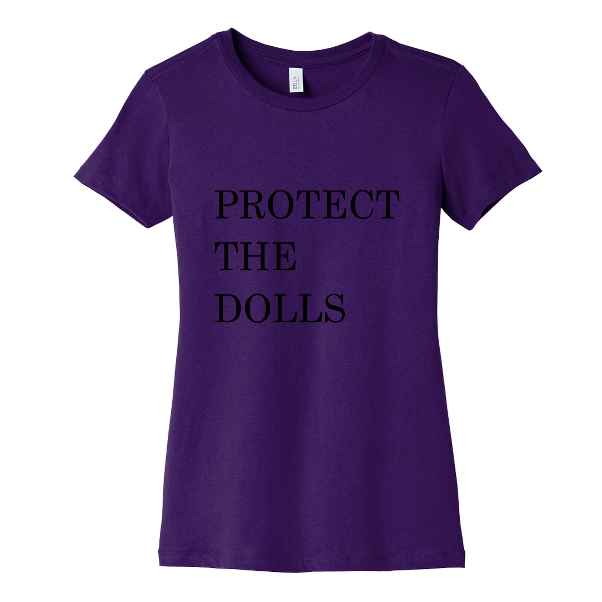 Protect The Dolls Womens Cotton Tee