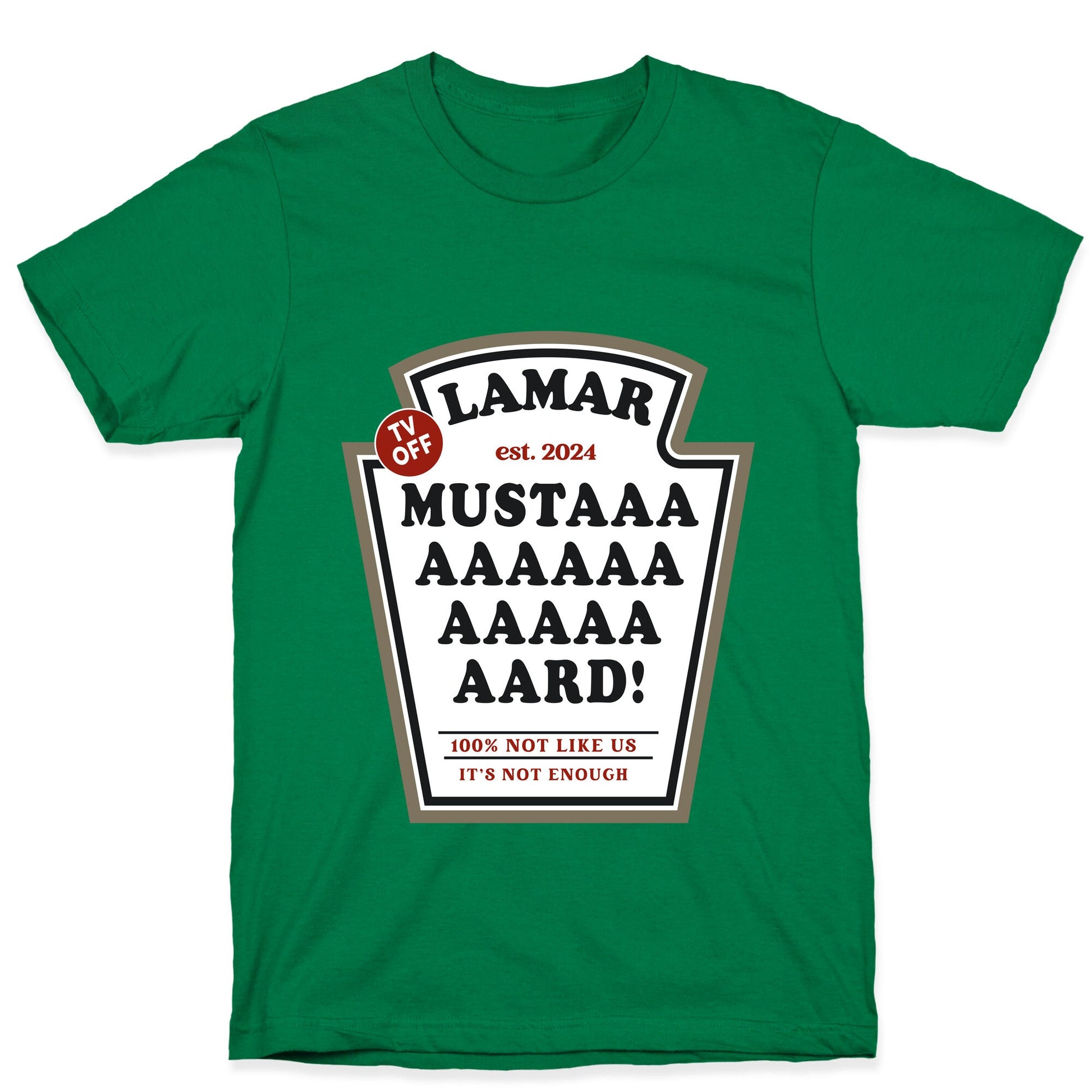Kendrick Mustard TV Off T-Shirt