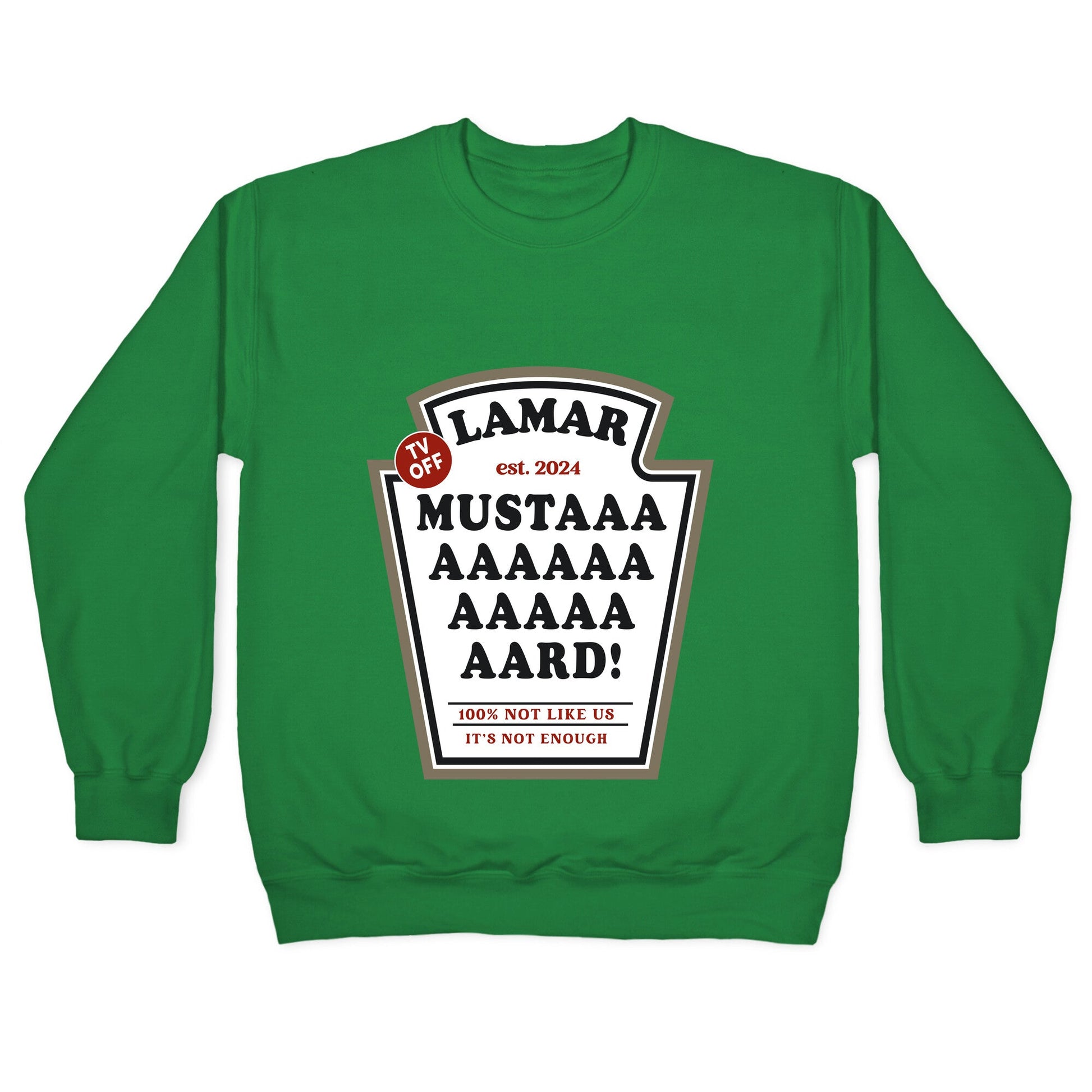 Kendrick Mustard TV Off Crewneck Sweatshirt