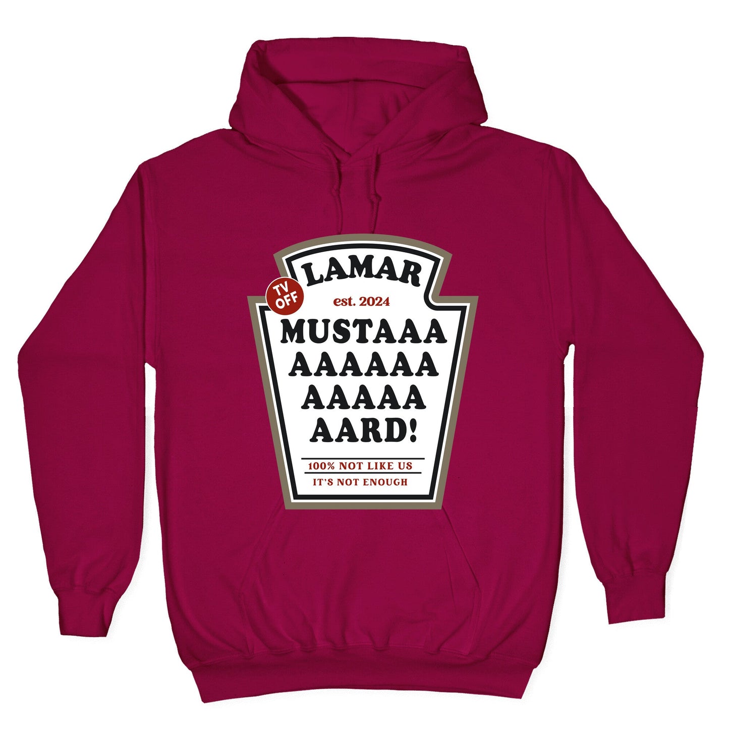 Kendrick Mustard TV Off Hoodie