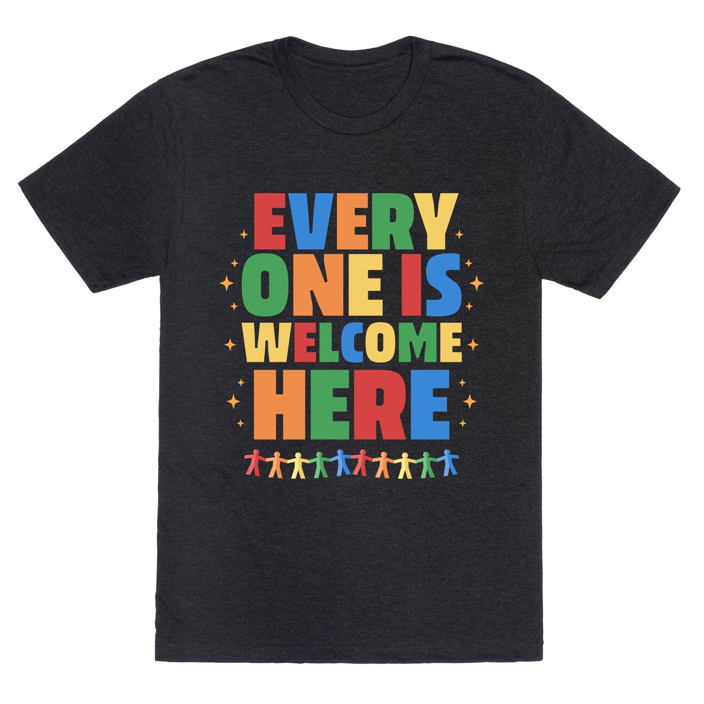 Everyone Is Welcome Here Unisex Triblend Tee