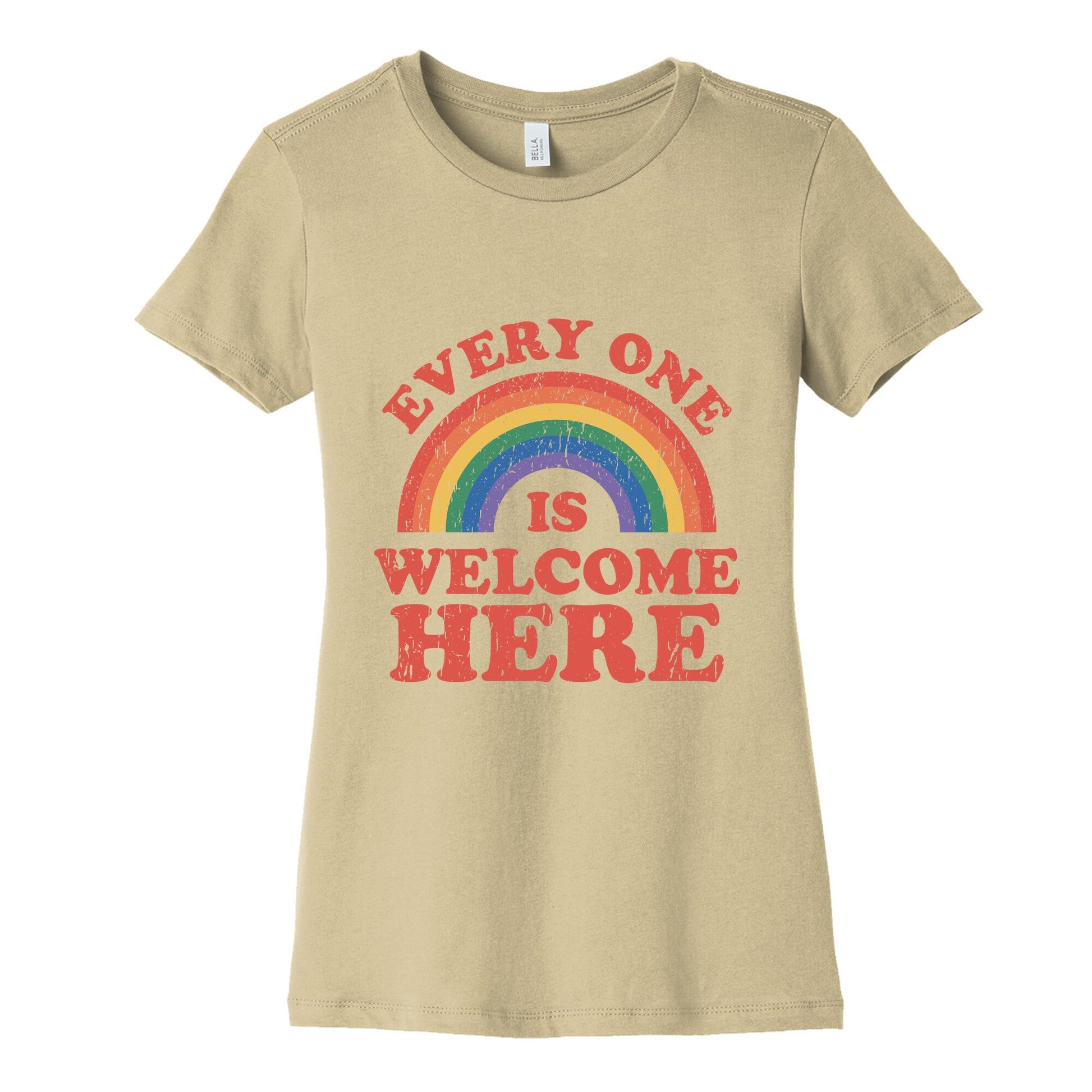 Everyone Is Welcome Here Rainbow Womens Cotton Tee