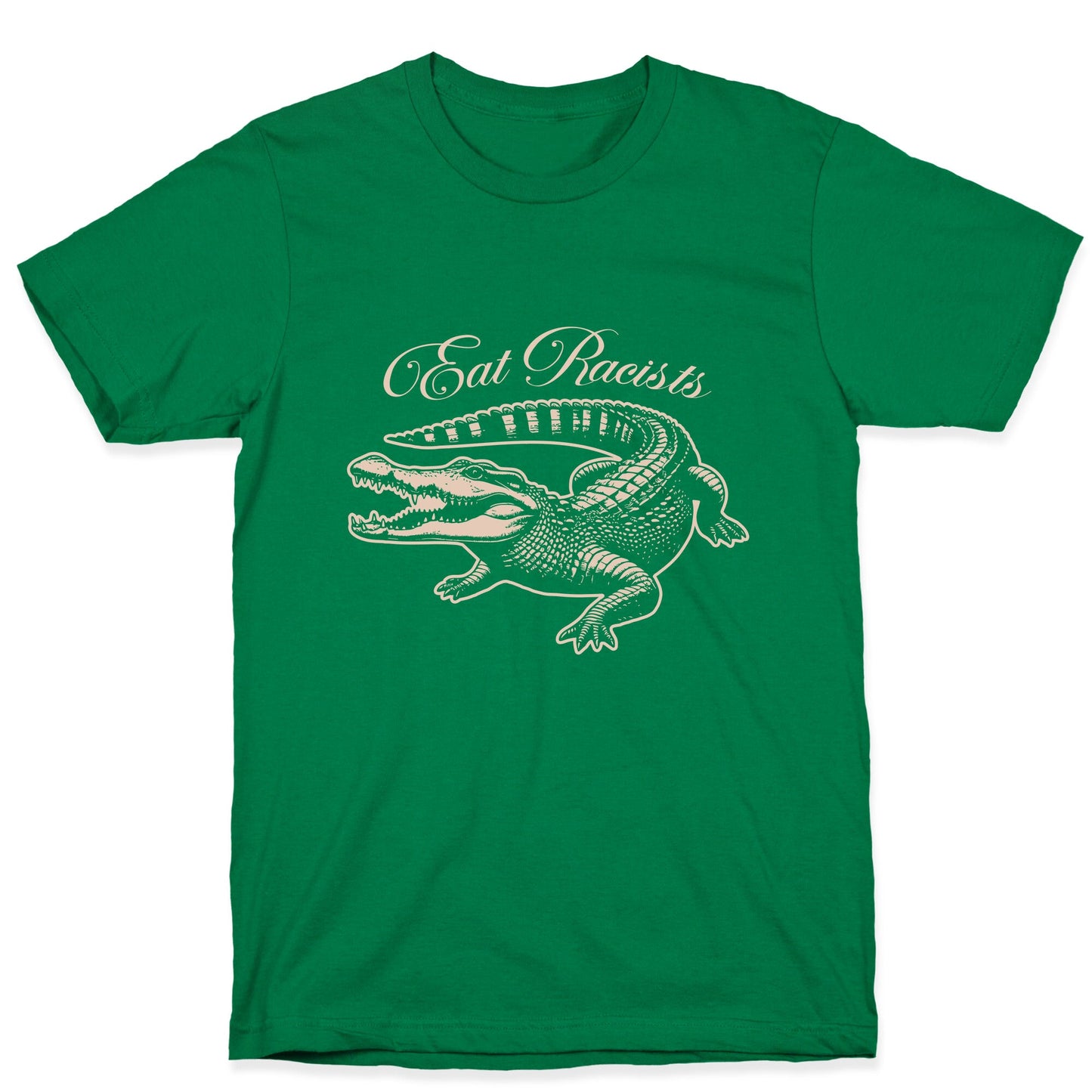 Eat Racists T-Shirt