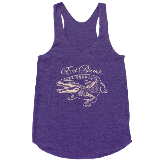 Eat Racists Racerback Tank