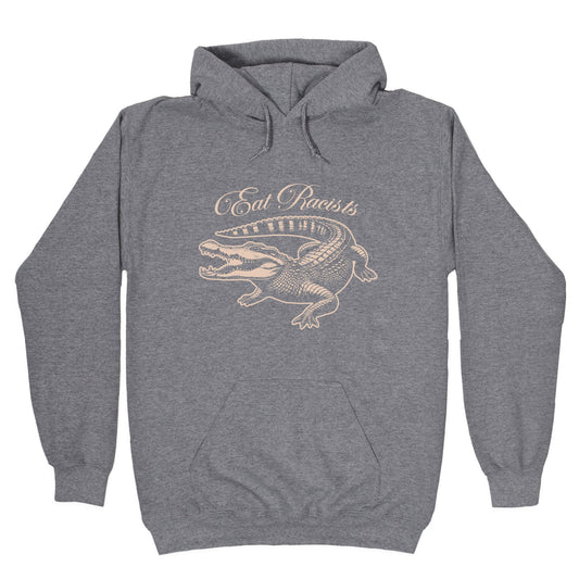 Eat Racists Hoodie