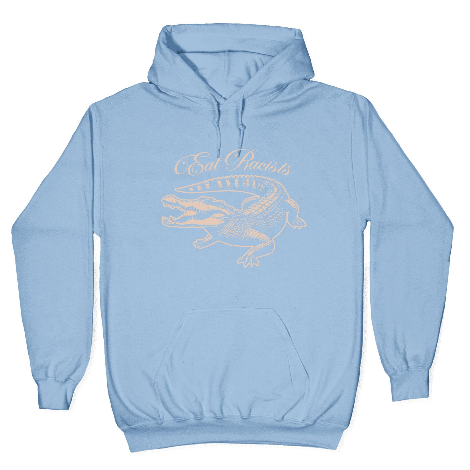 Eat Racists Hoodie