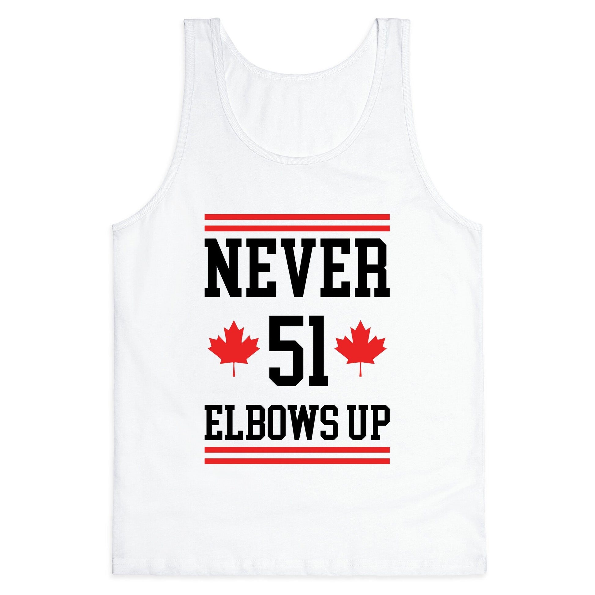 Elbows Up Never 51 Tank Top