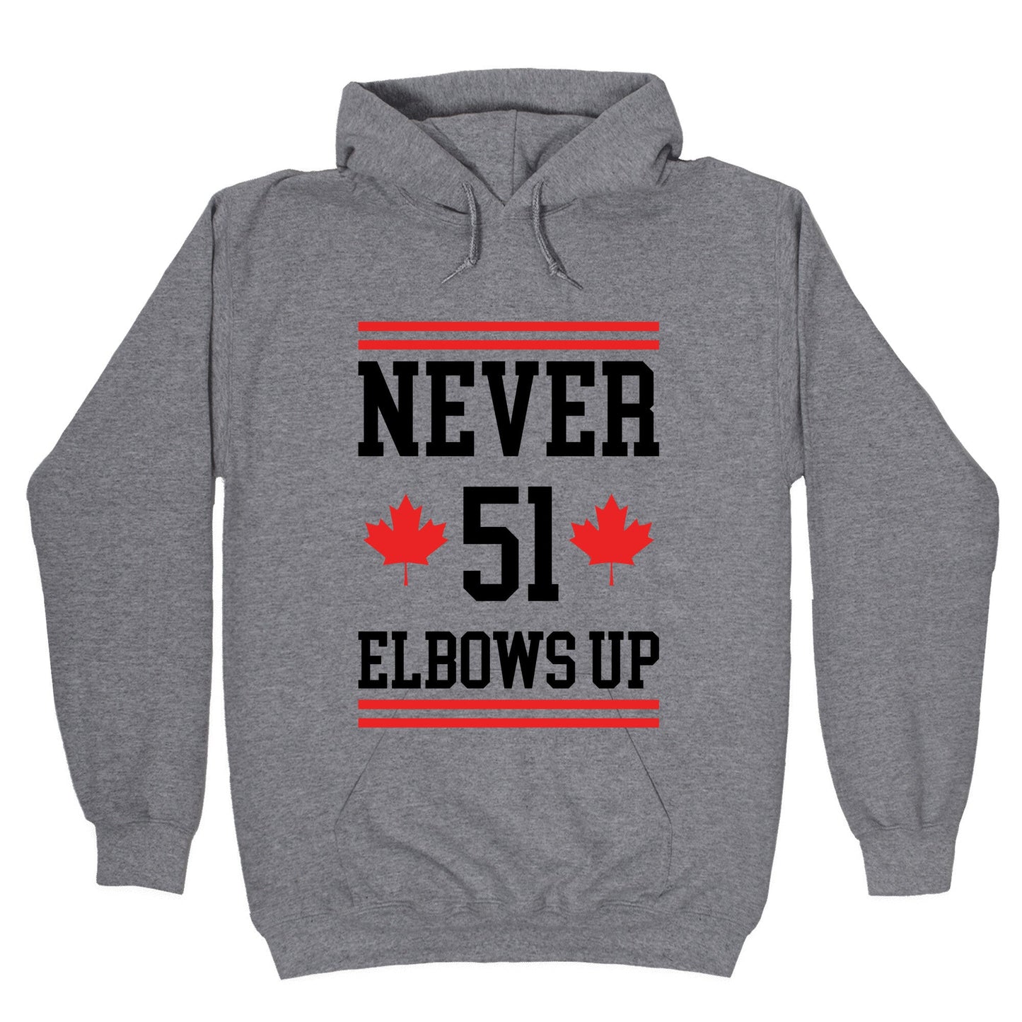 Elbows Up Never 51 Hoodie